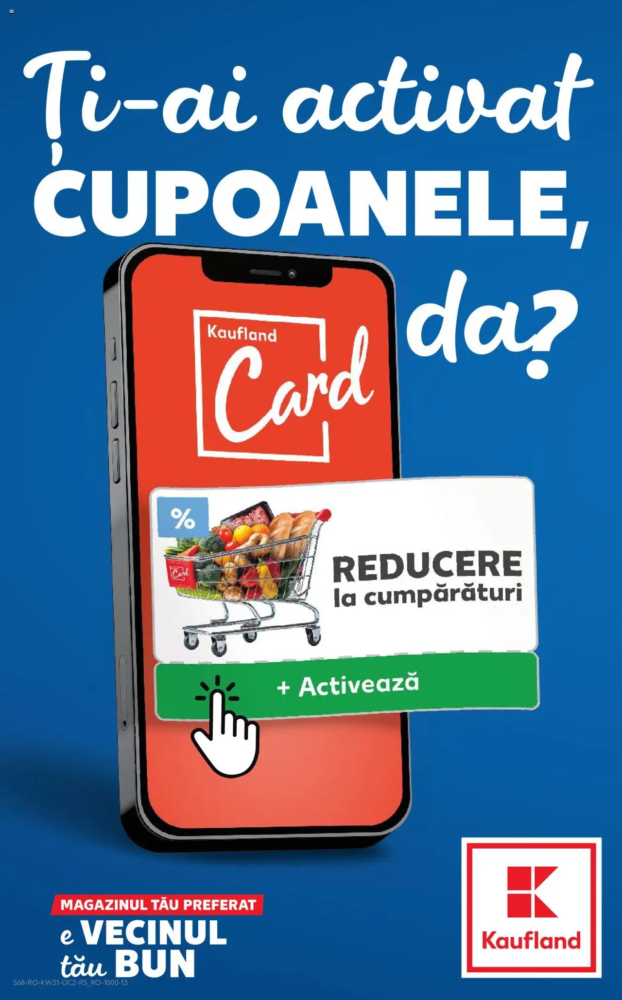 Kaufland RO akciós ujság - amely érvényes a következő dátumtól: 30.07.2025 | Oldal: 68