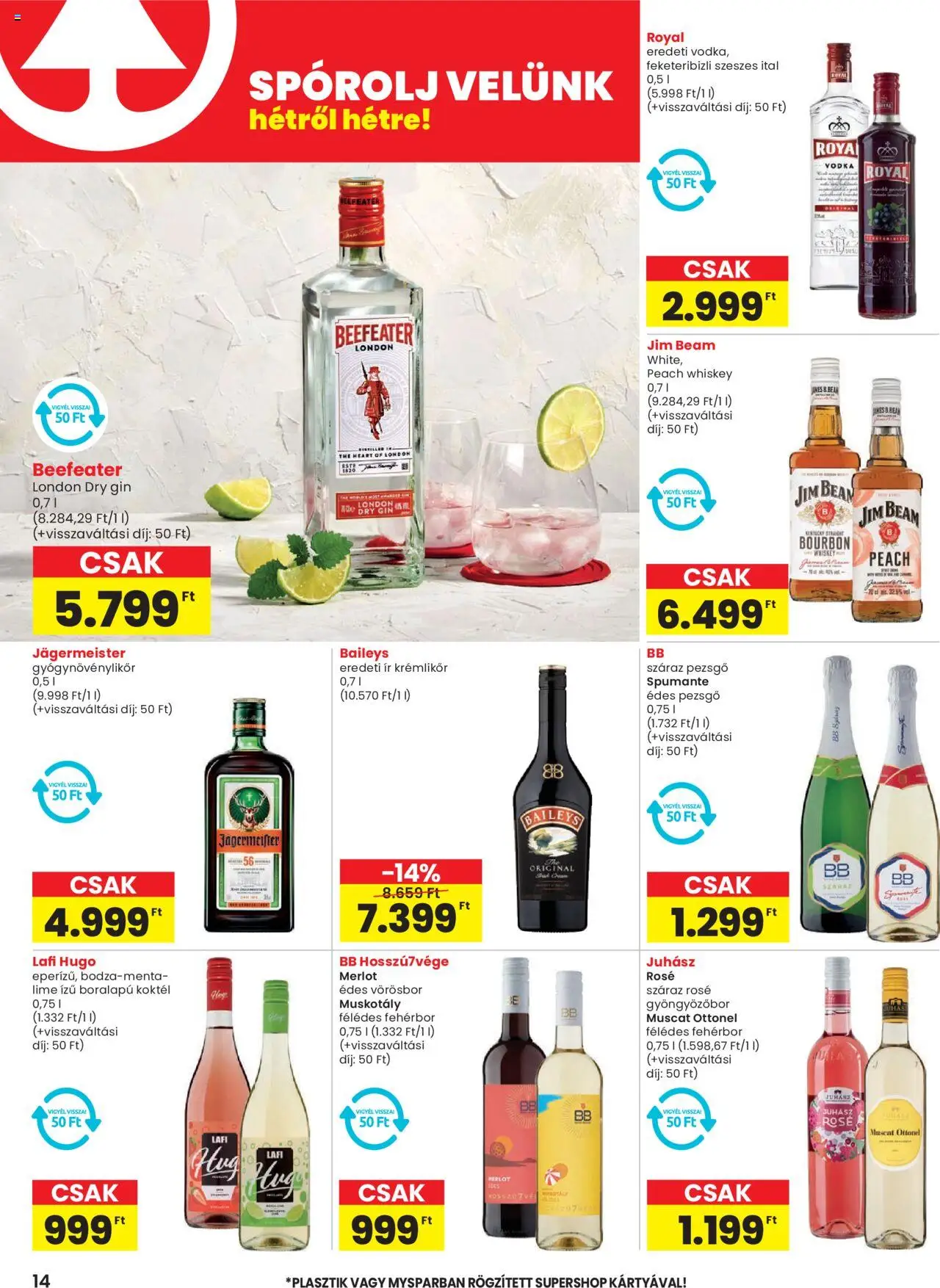 Spar akciós ujság - amely érvényes a következő dátumtól: 12.06.2025 | Oldal: 14 | Termékek: Pezsgő, Fehérbor, Gin, Vodka