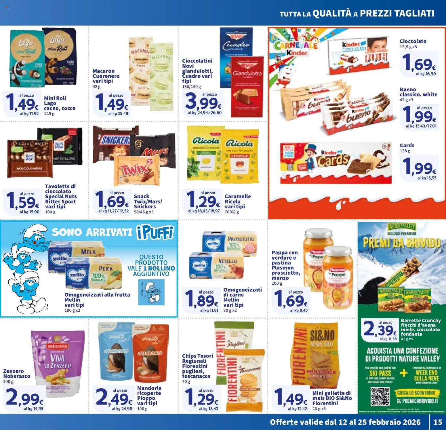 Volantino SIGMA del 12.02.2026 | Pagina: 15 | Prodotti: Cioccolato, Manzo, Caramelle, Fiocchi