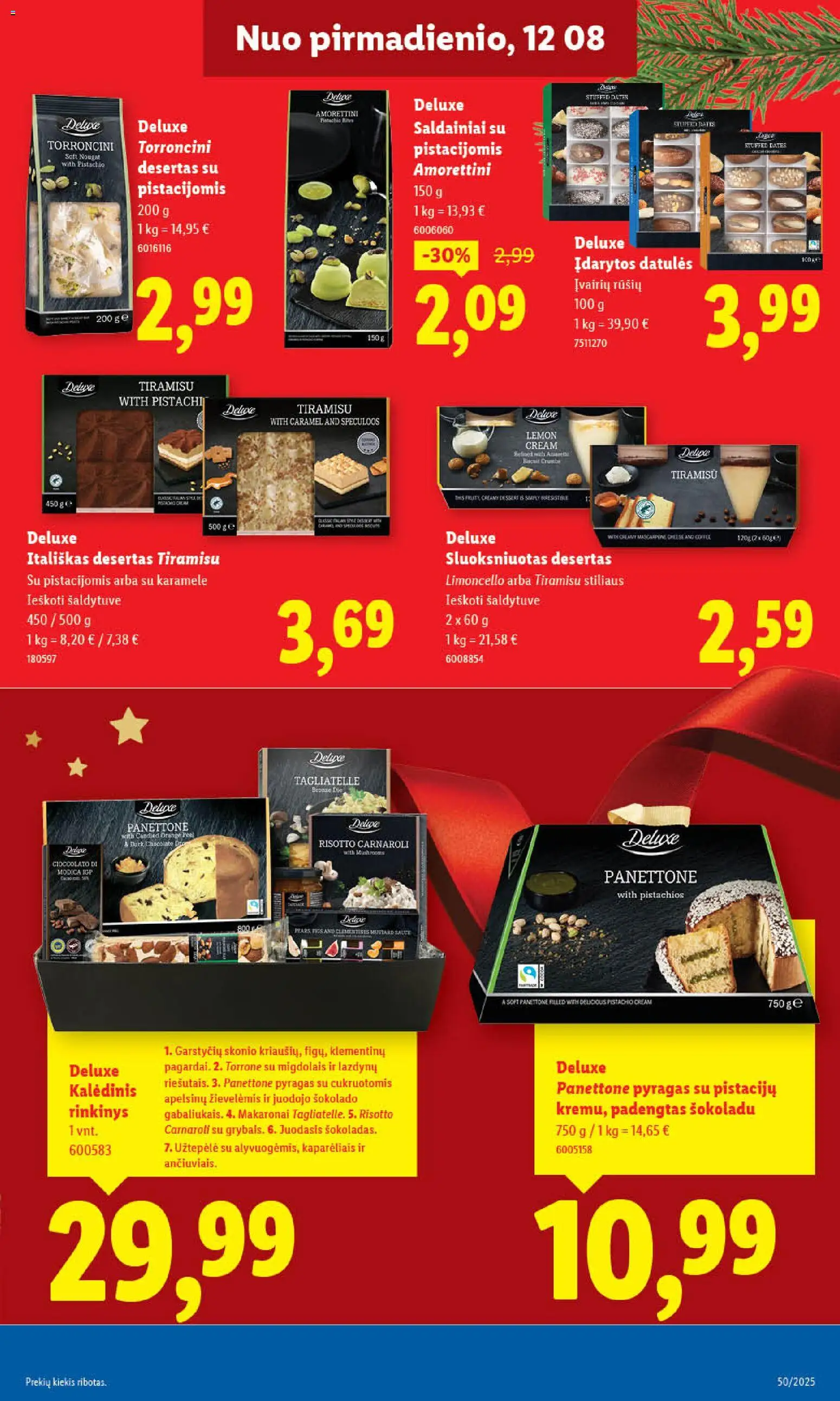 LIDL akcijos nuo 11.12.2025 | Puslapis: 21 | Prekių: Užtepėlė, Pyragas, Saldainiai, Makaronai