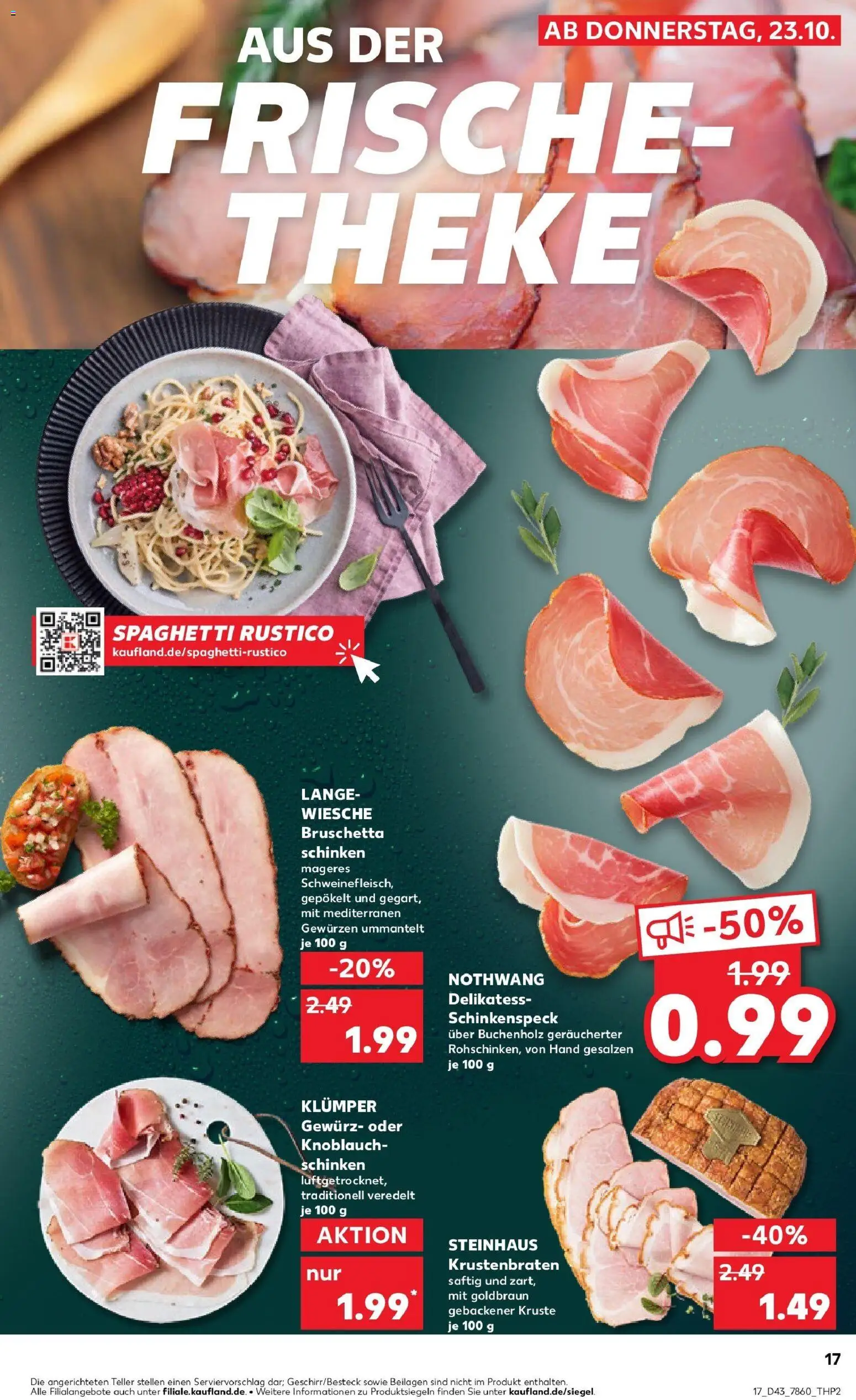Kaufland prospekt Eberbach	 – gültig ab 23.10.2025 | Seite: 17 | Produkte: Theke, Krustenbraten, Knoblauch, Schinken