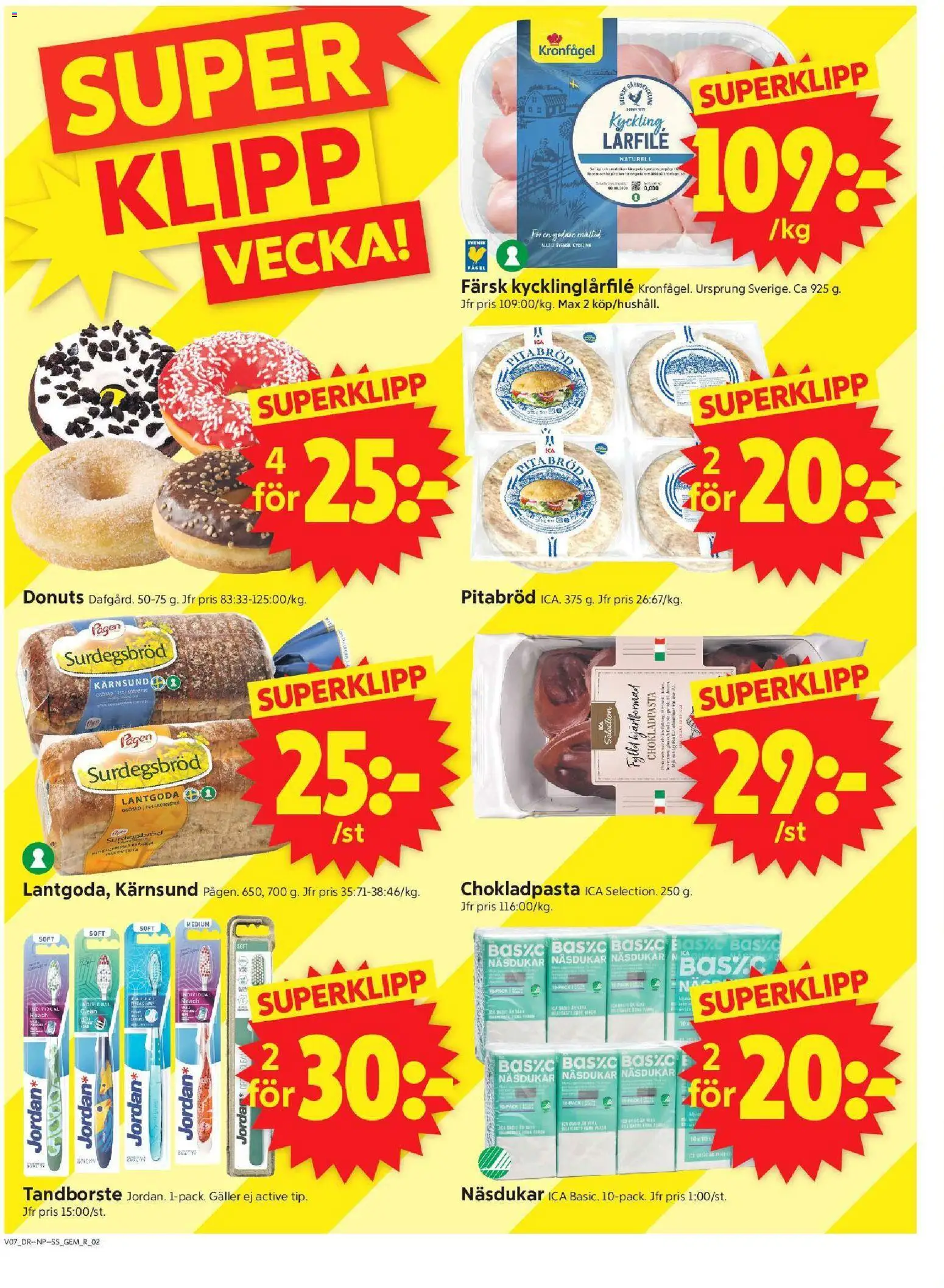 ICA Supermarket reklamblad aktuell från 09.02.2026 | Sida: 2 | Produkter: Tandborste, Galler, Näsdukar, Pitabröd