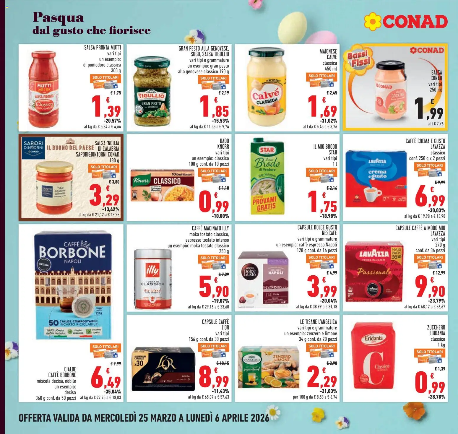 Volantino Conad del 25.03.2026 | Pagina: 16 | Prodotti: Crema, Caffè, Pomodoro, Lavazza