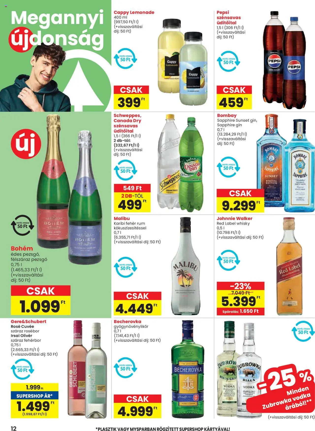 Spar akciós ujság - amely érvényes a következő dátumtól: 07.08.2025 | Oldal: 12 | Termékek: Pezsgő, Fehérbor, Gin, Vodka