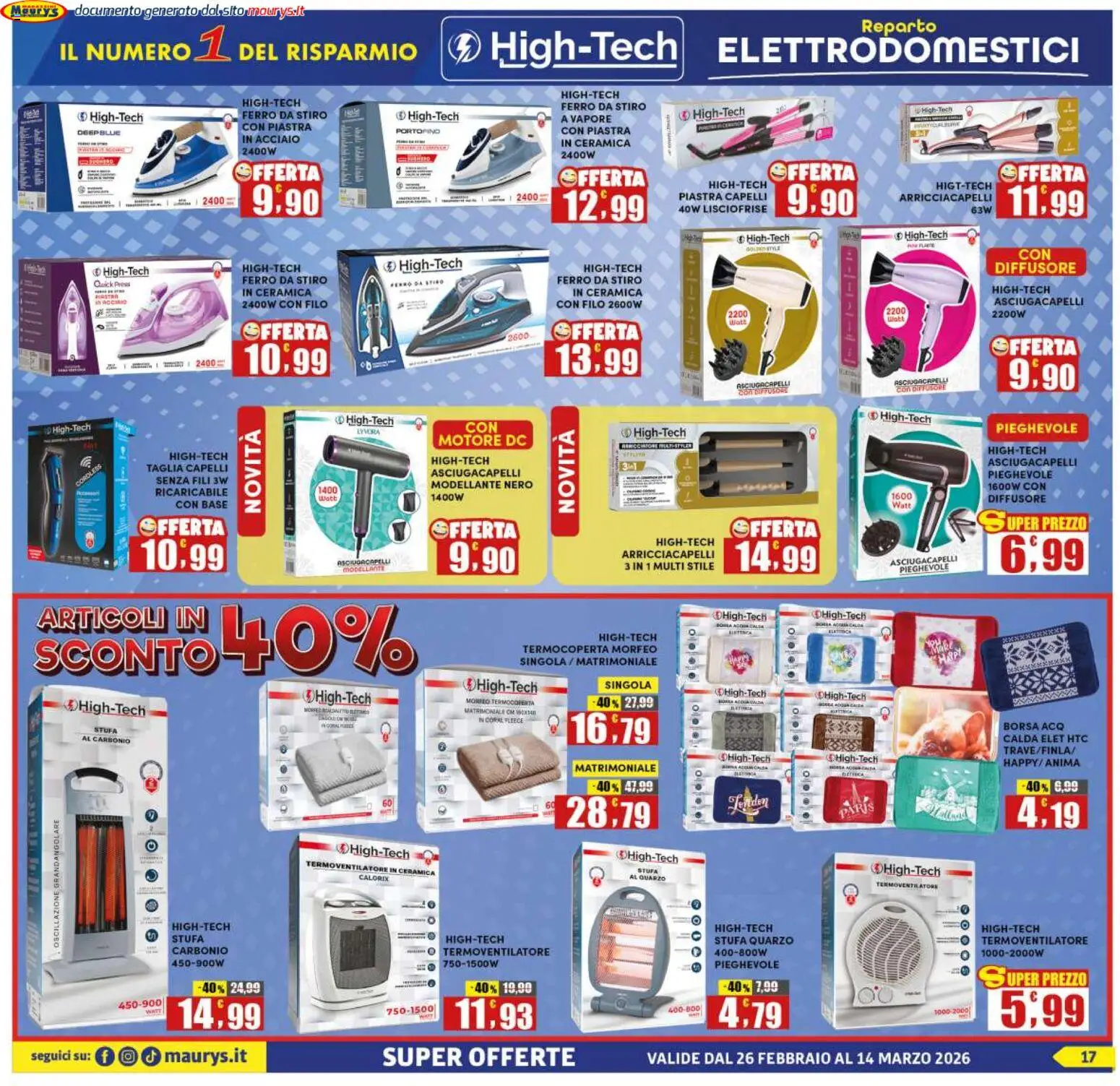 Volantino Maury's del 26.02.2026 | Pagina: 17 | Prodotti: Arricciacapelli, Stufa, Ferro da stiro, Asciugacapelli
