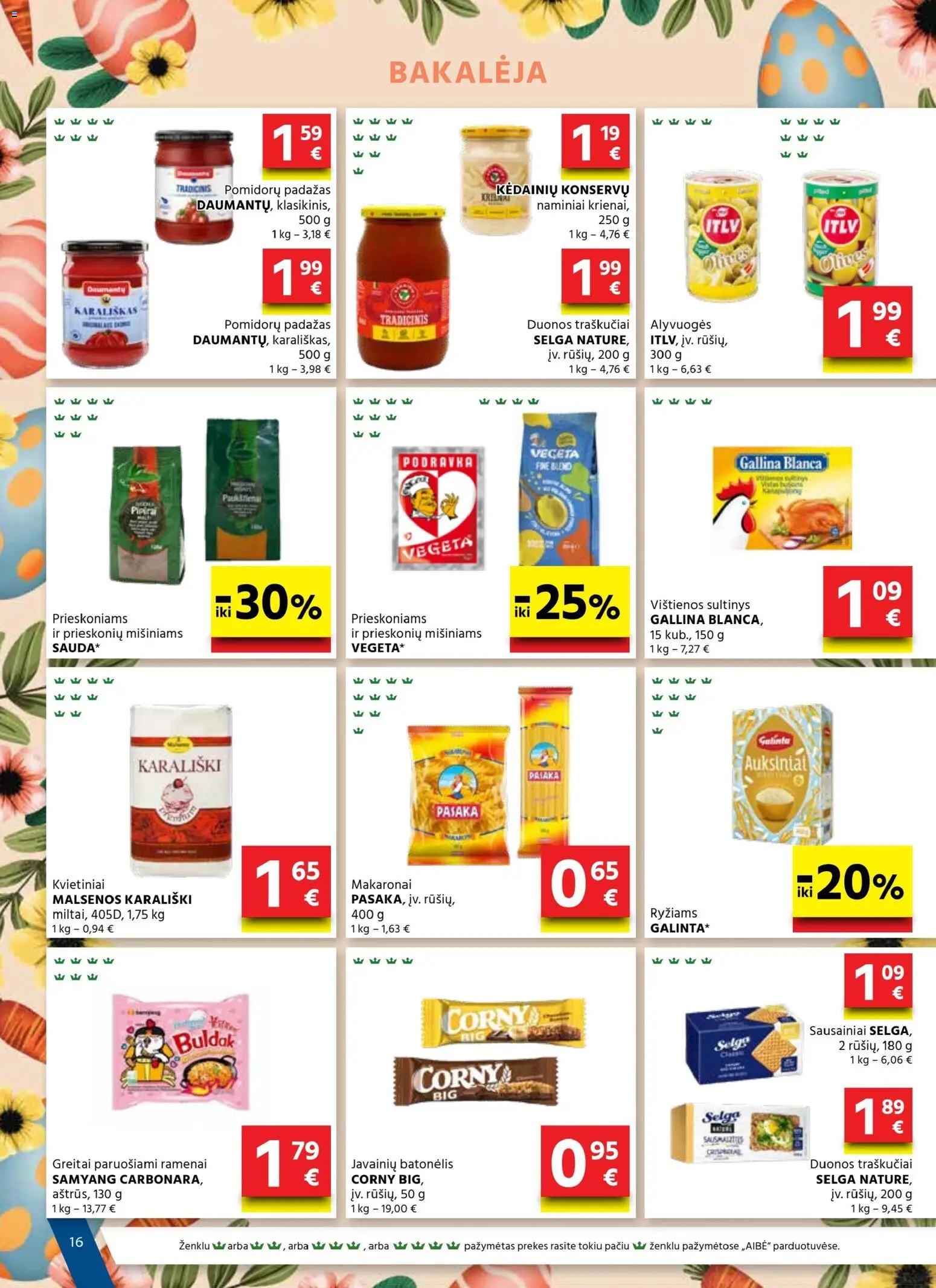 AIBE akcijos nuo 19.03.2026 | Puslapis: 16 | Prekių: Sausainiai, Vištienos, Padažas, Traškučiai