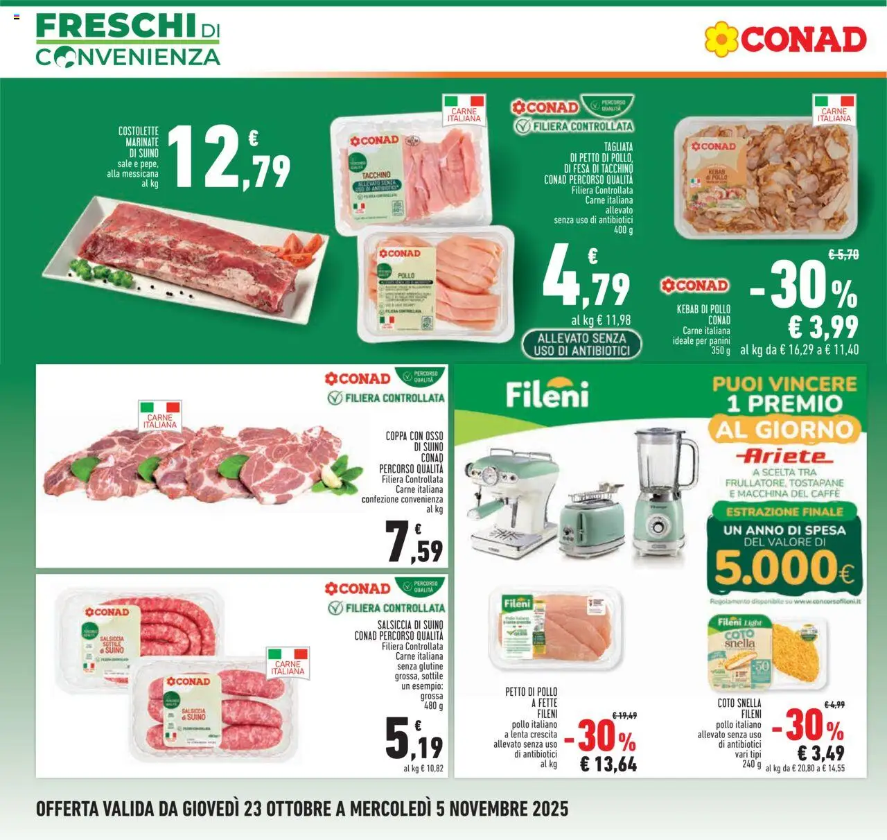 Volantino Conad del 23.10.2025 | Pagina: 4 | Prodotti: Caffè, Pollo, Salsiccia, Tostapane