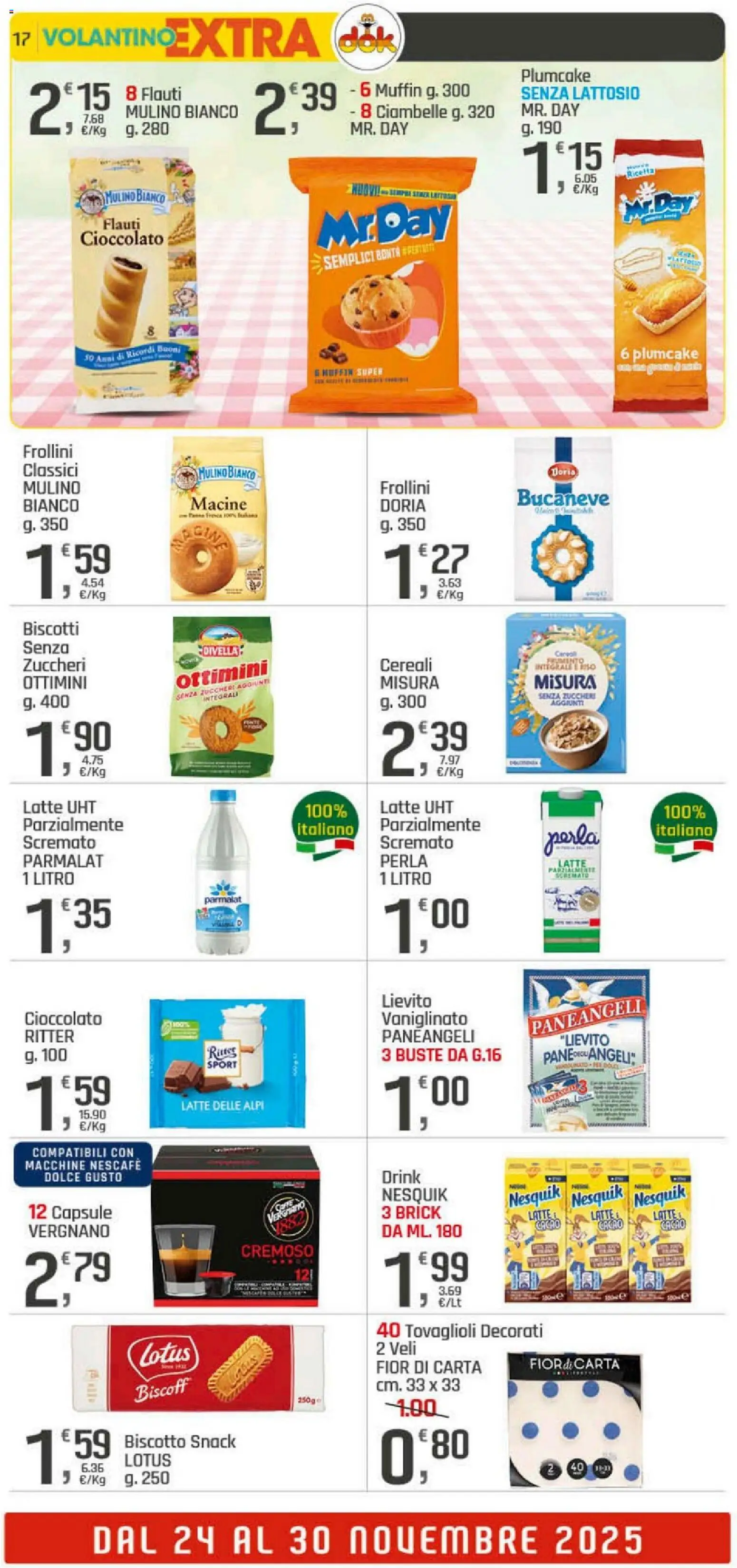 Volantino DOK del 20.11.2025 | Pagina: 17 | Prodotti: Cioccolato, Cereali, Biscotti, Frollini