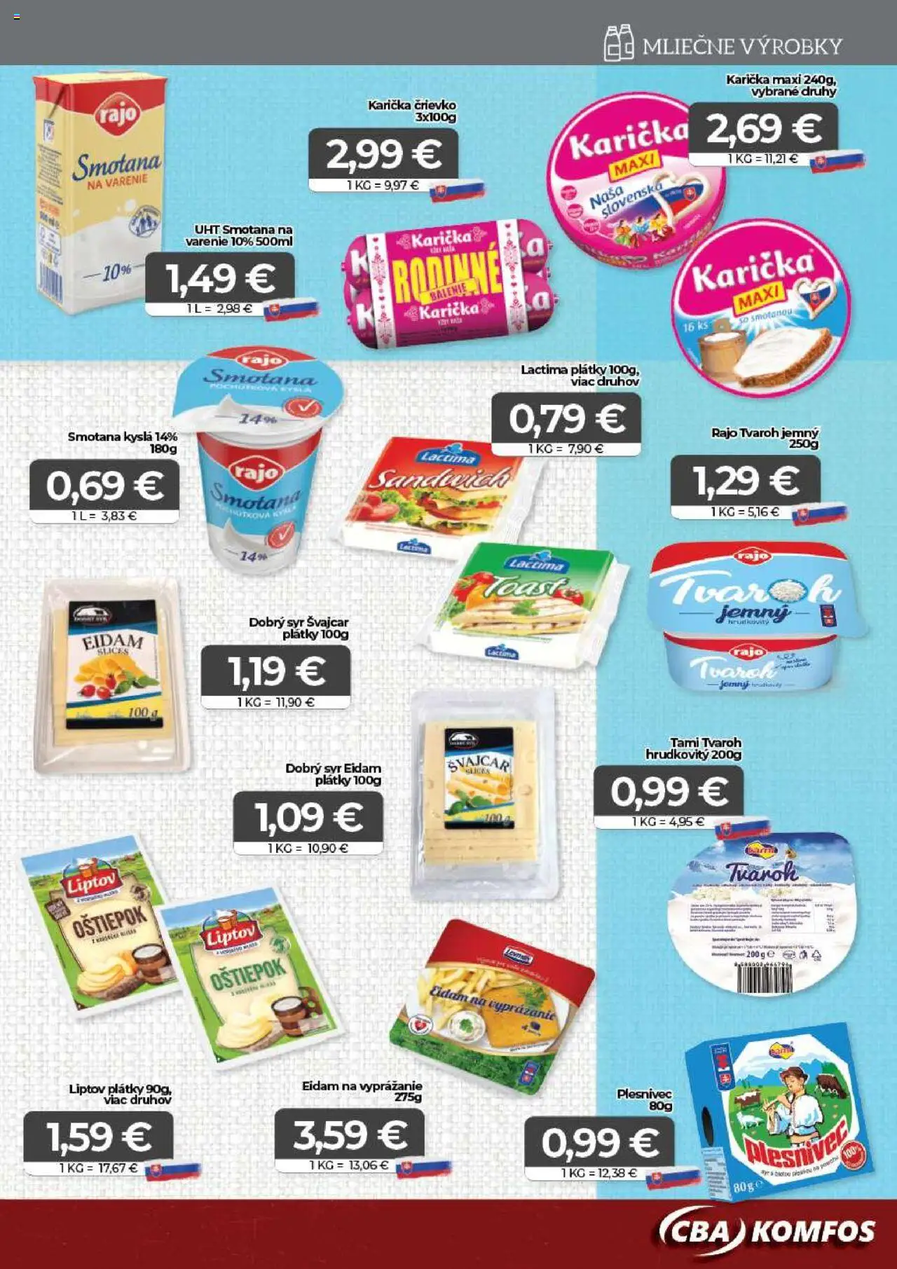 CBA Komfos Leták │ platný od 22.08.2025 | Strana: 5 | Produkty: Syr, Smotana, Eidam, Tvaroh
