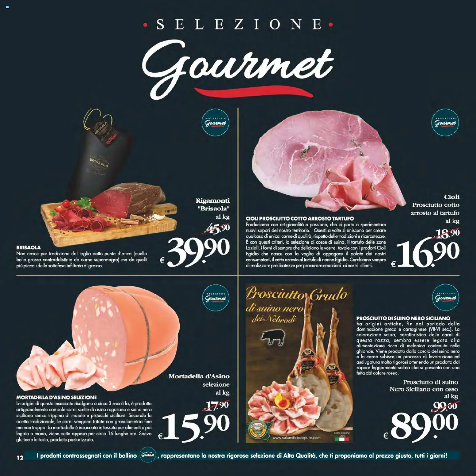 Volantino Decò del 24.10.2025 | Pagina: 12 | Prodotti: Prosciutto Crudo, Tartufo, Prosciutto Cotto, Suino