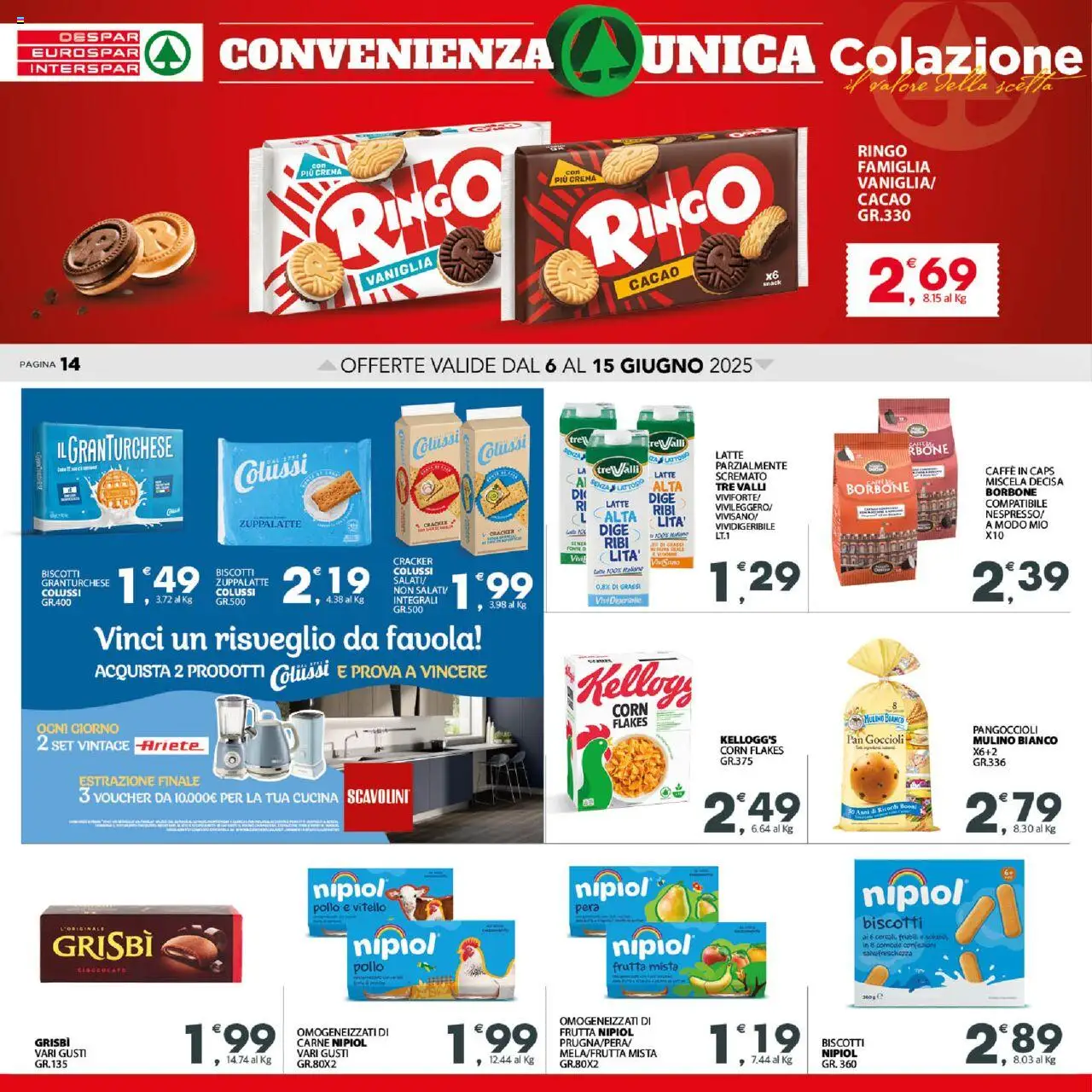 Volantino Despar del 06.06.2025 | Pagina: 14 | Prodotti: Caffè, Latte, Crackers, Latte parzialmente scremato