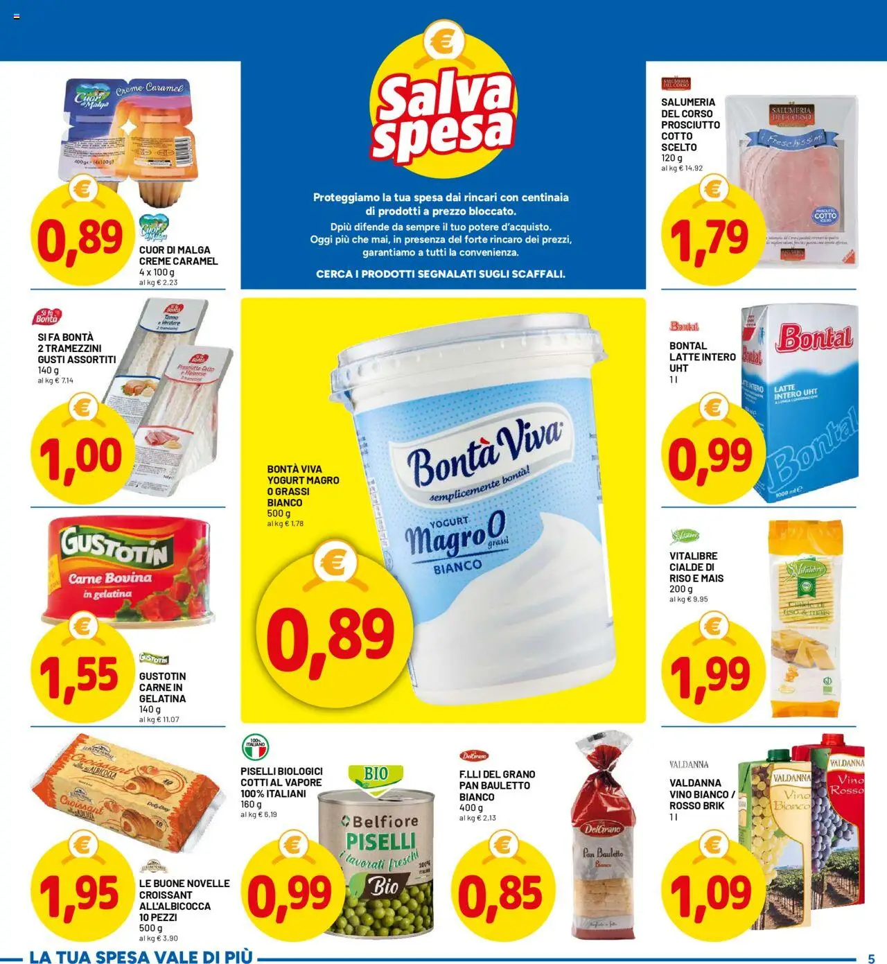 Volantino D Più del 13.10.2025 | Pagina: 5 | Prodotti: Latte, Prosciutto, Vino, Piselli