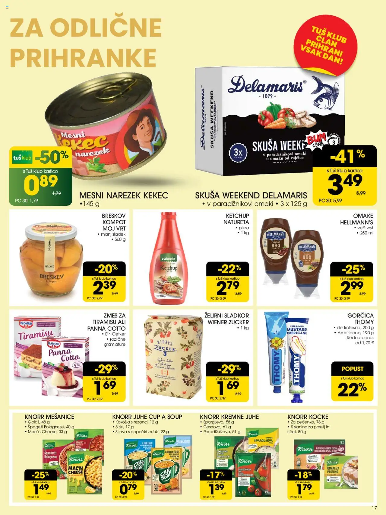 Tuš katalog │ velja od 18.06.2025 | Stran: 17 | Izdelki: Gorčica, Top doble cara, Sladkor, Breskev