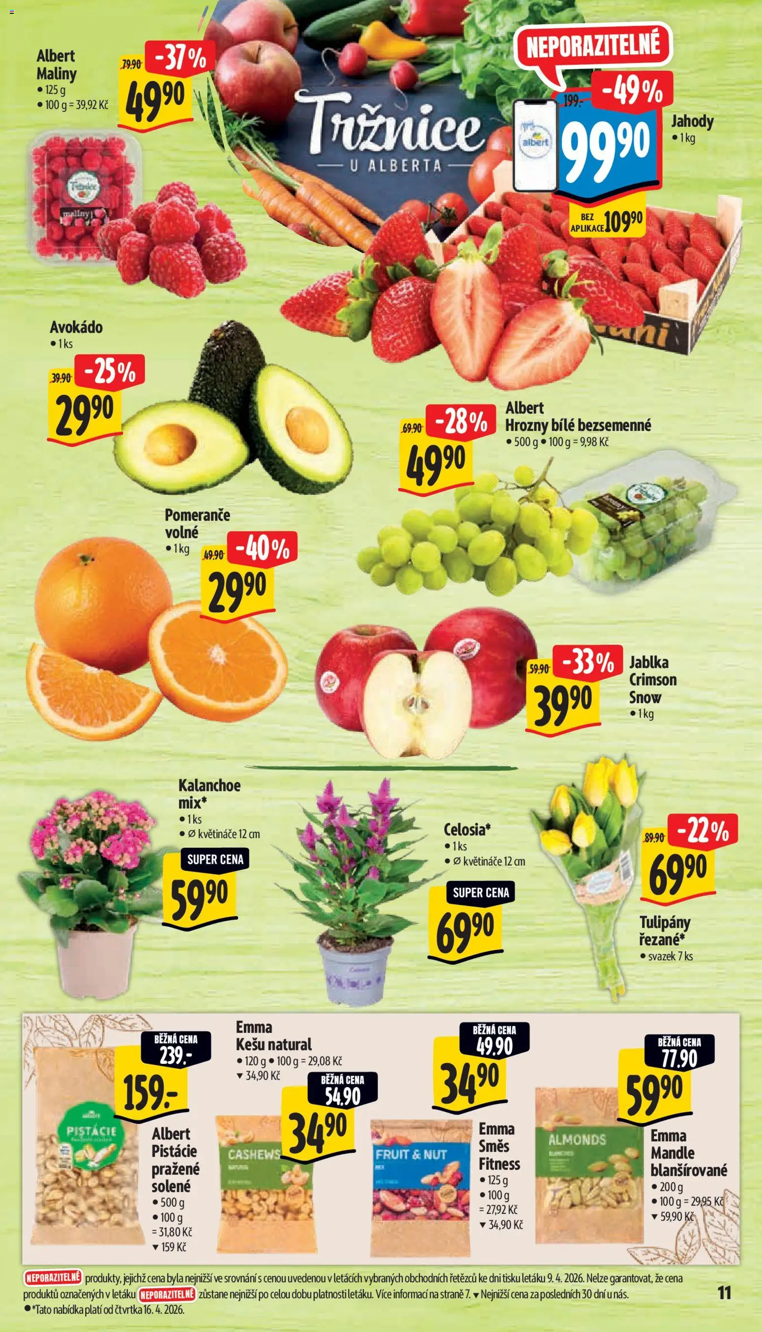 Albert leták - Supermarket od 15.04.2026 | Strana: 17 | Produkty: Kalanchoe, Pistácie, Maliny, Mandle
