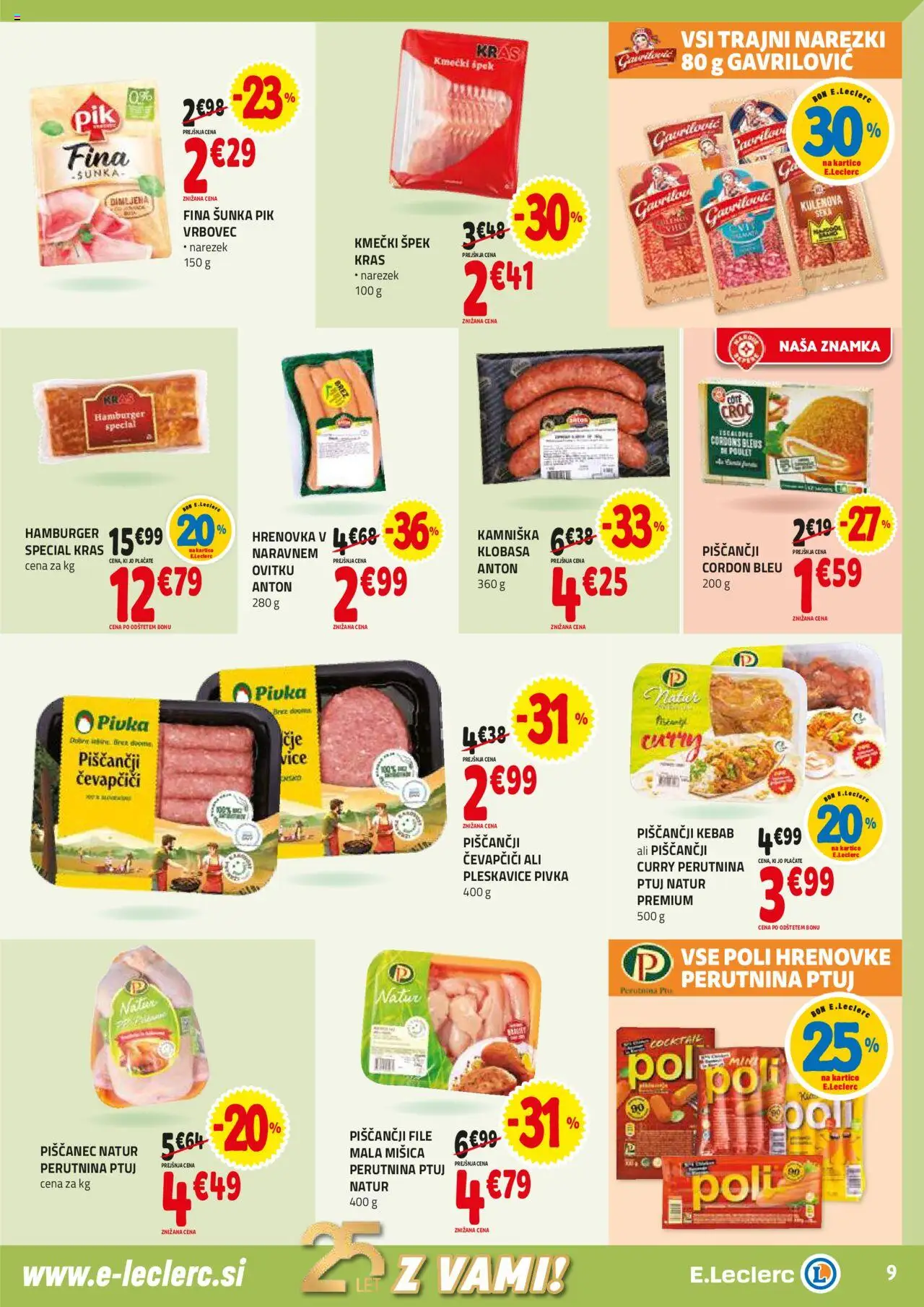 E.leclerc katalog │ velja od 06.08.2025 | Stran: 9 | Izdelki: Hrenovke, Čevapčiči, Pleskavice, Sunka