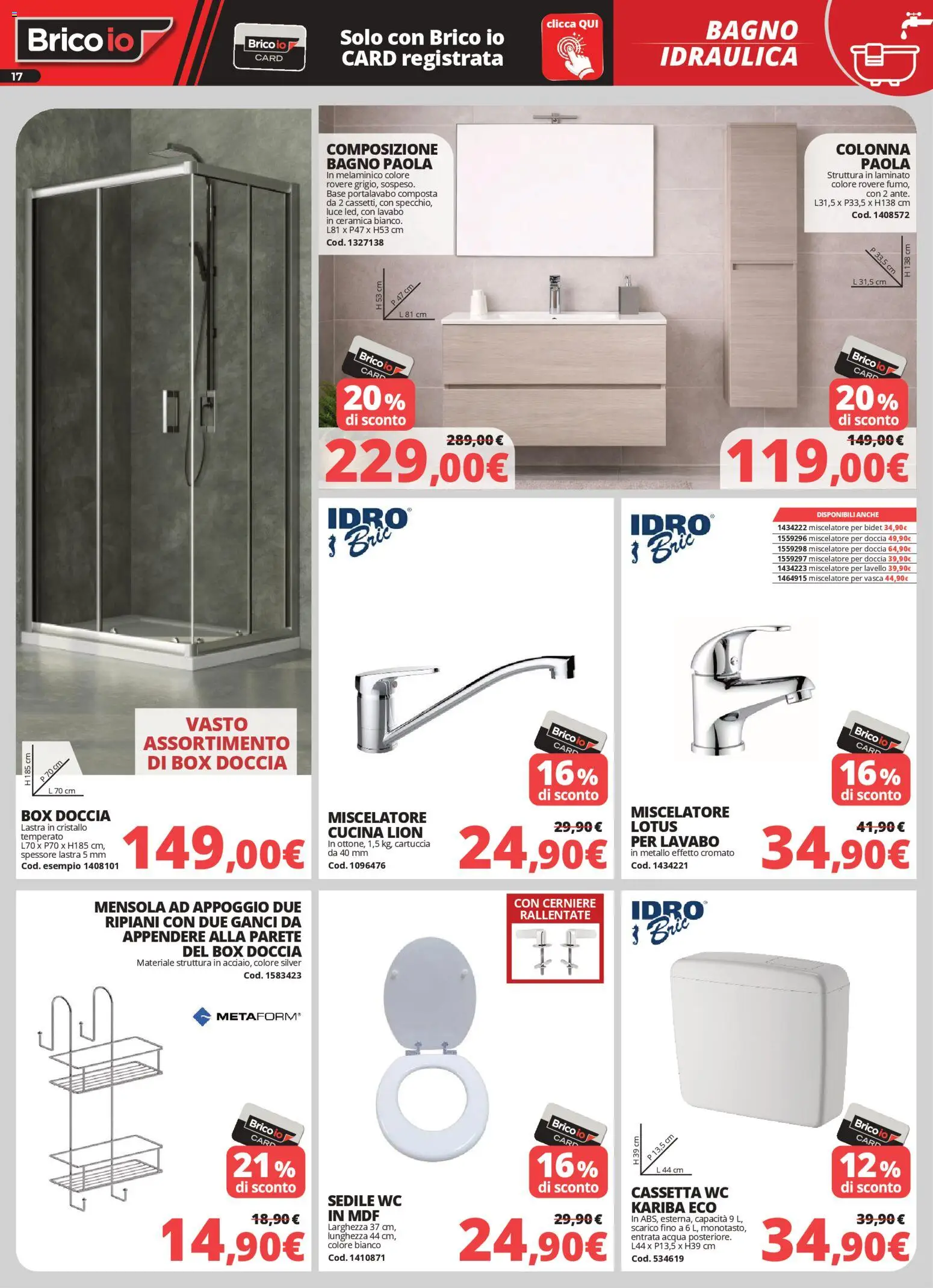 Volantino Brico io del 05.03.2026 | Pagina: 17 | Prodotti: Lavello, Mensola, WC, Bagno