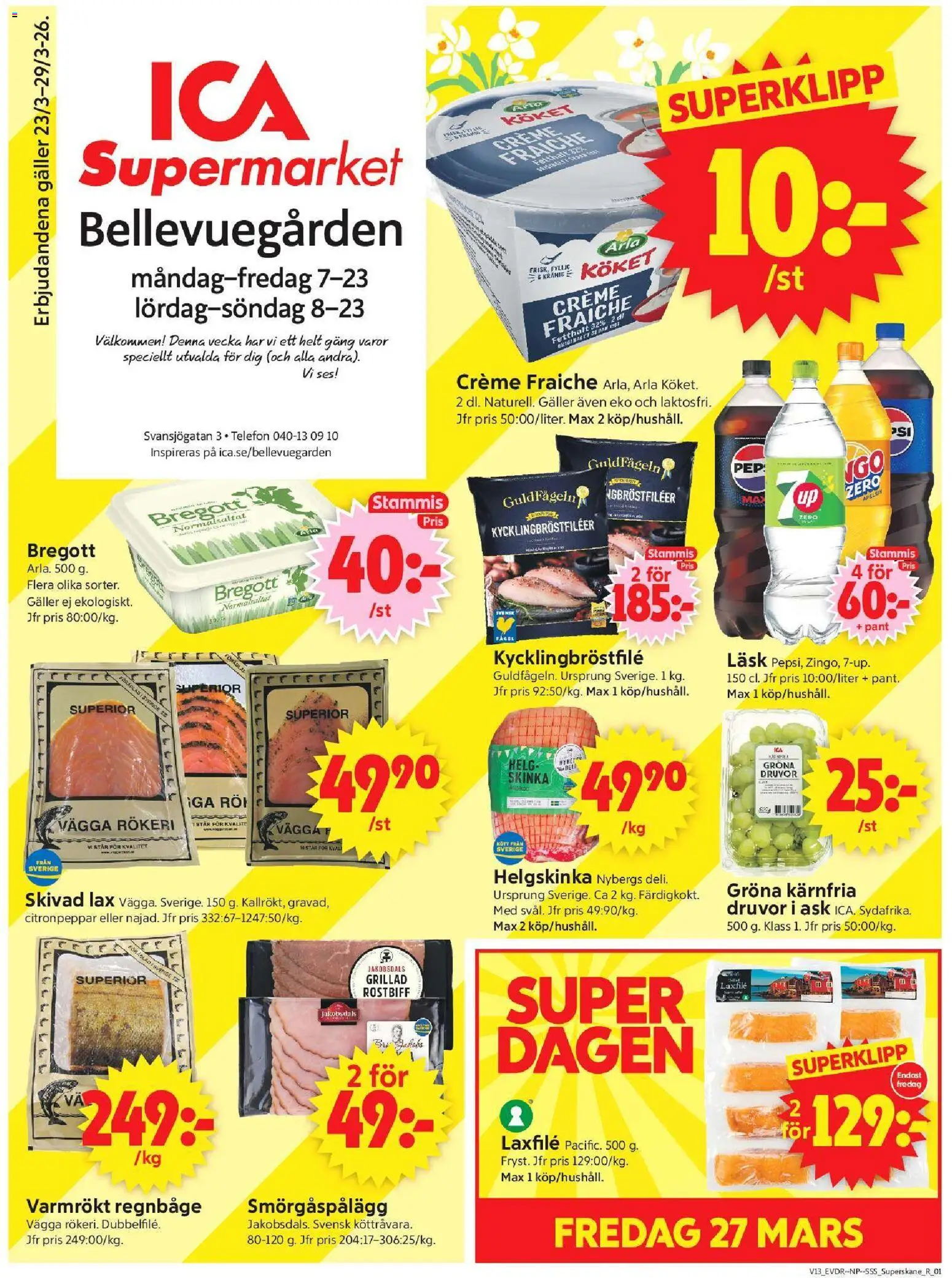 ICA Supermarket reklamblad aktuell från 23.03.2026 | Sida: 1 | Produkter: Bregott, Smörgåspålägg, Lax, Skinka