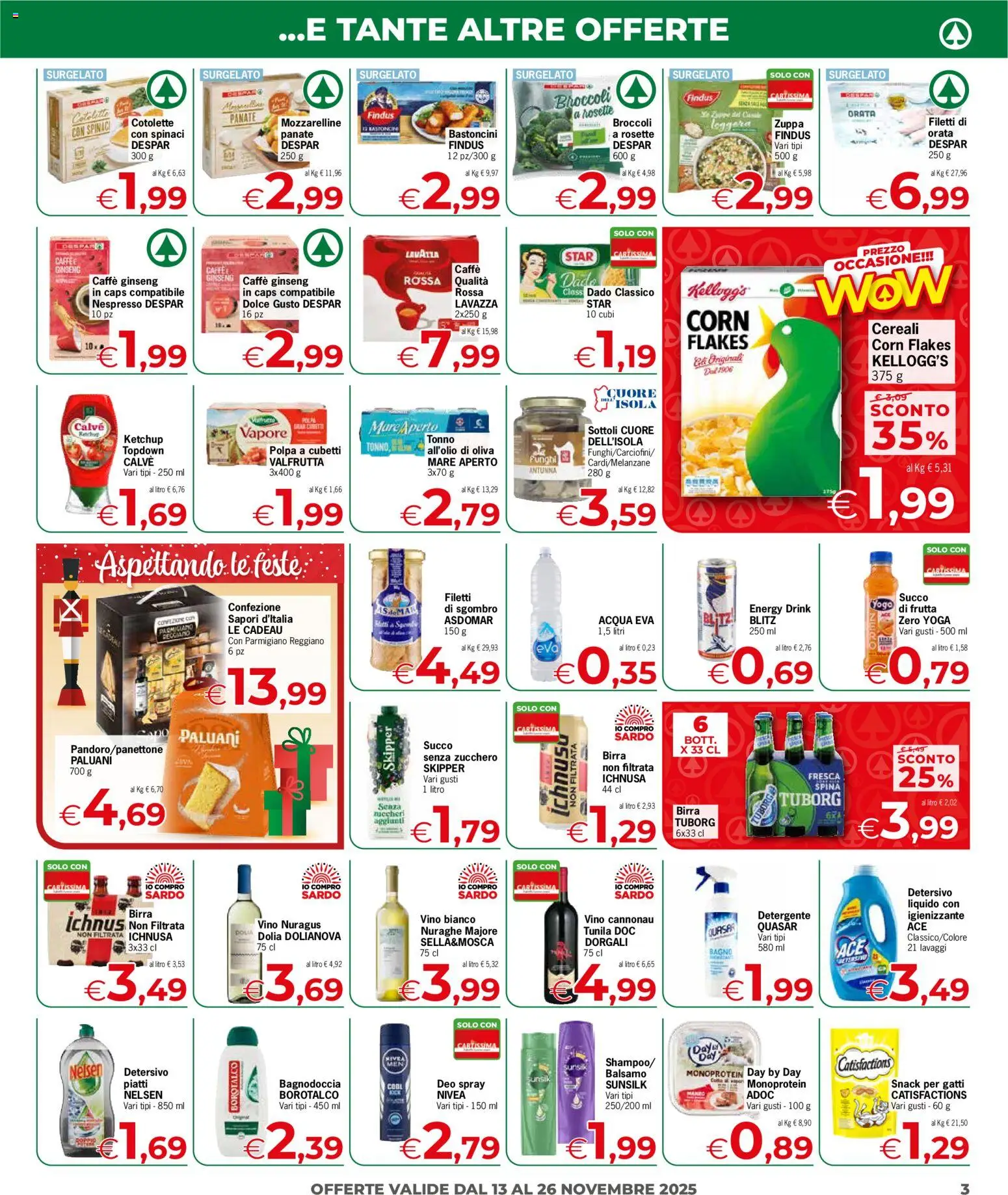 Volantino Despar del 13.11.2025 | Pagina: 3 | Prodotti: Balsamo, Cereali, Broccoli, Vino bianco