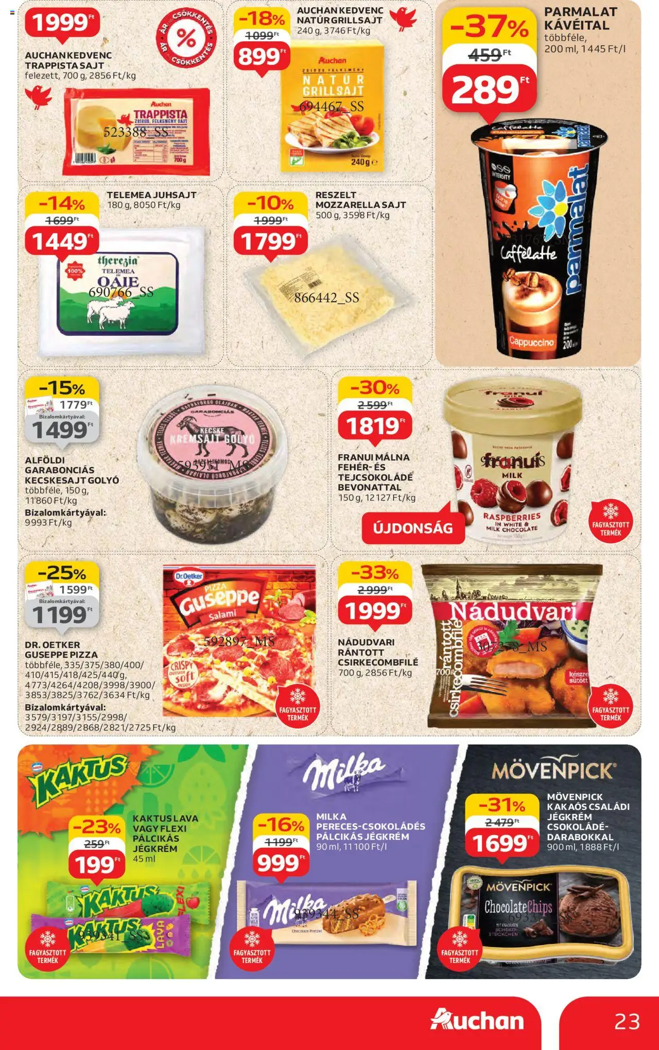 Auchan akciós ujság - amely érvényes a következő dátumtól: 14.08.2025 | Oldal: 23 | Termékek: Málna, Tejcsokoládé, Sajt, Pizza