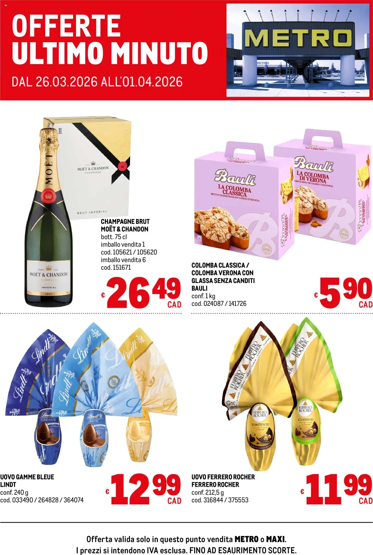 Volantino Metro del 26.03.2026 | Pagina: 1 | Prodotti: Latte, Mandorle, Champagne, Glassa