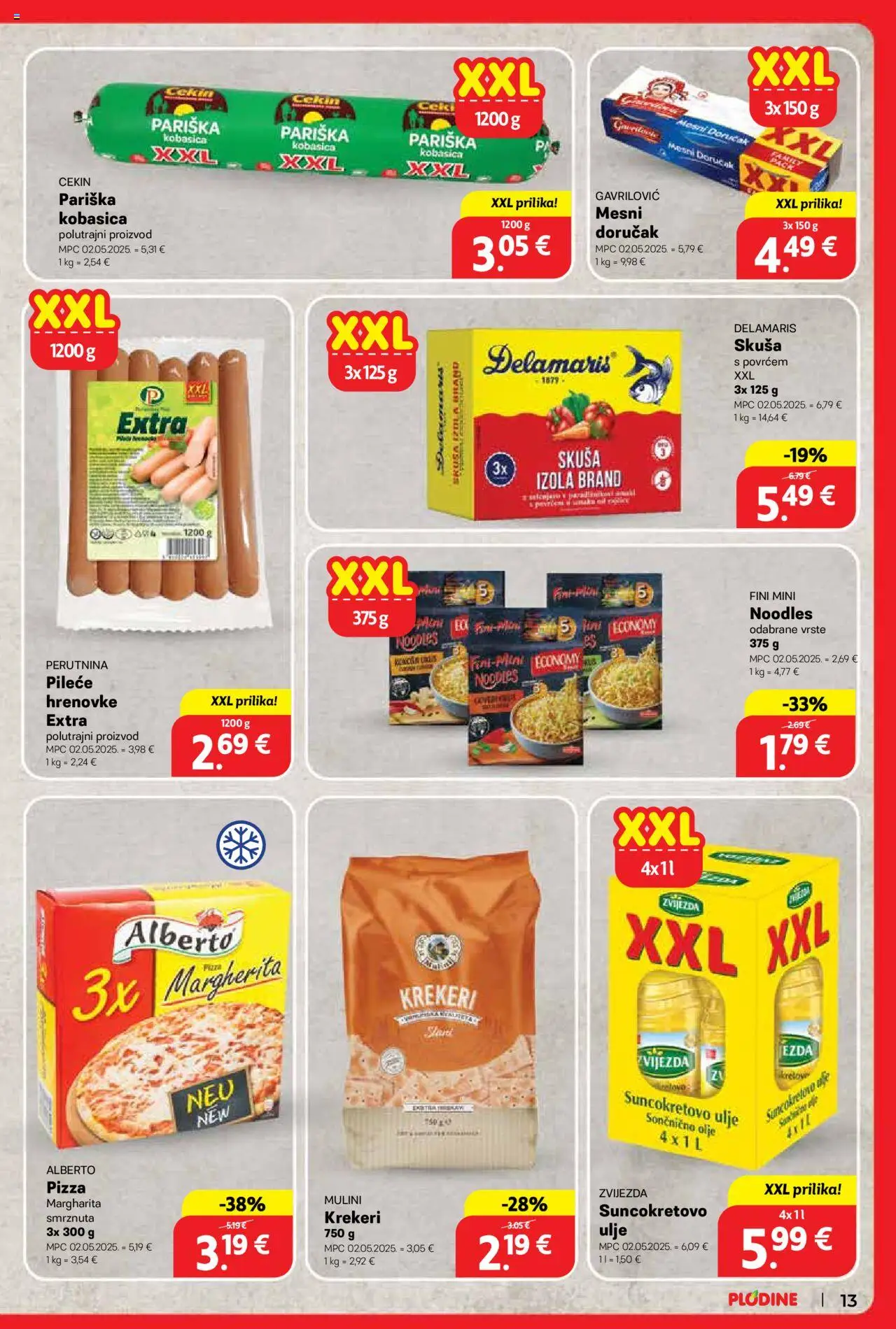 Plodine katalog | vrijedi od 25.06.2025 | Stranica: 13 | Proizvodi: Suncokretovo ulje, Pizza, Skuša, Krekeri