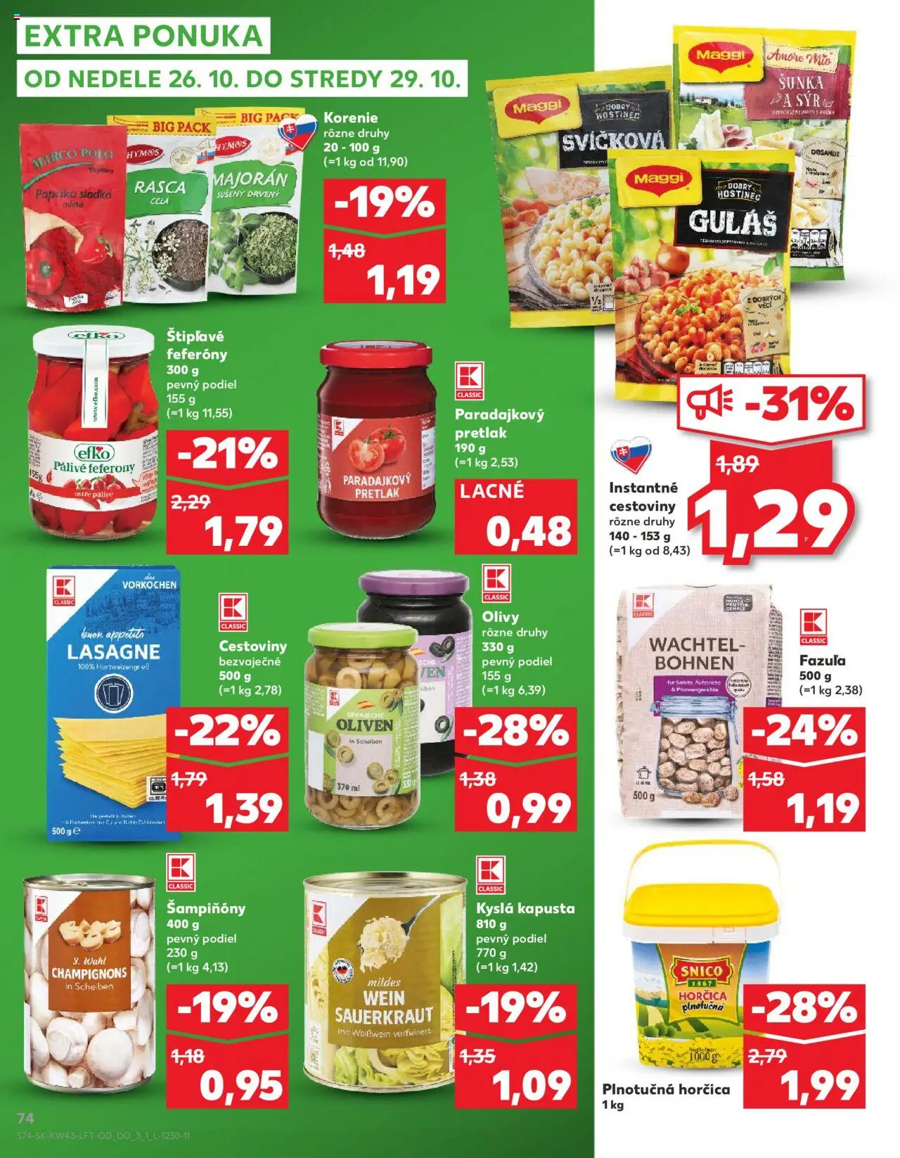 Nové Kaufland akcie – leták je platný od 23.10.2025 | Strana: 74 | Produkty: Paprika, Šunka, Fazuľa, Majorán