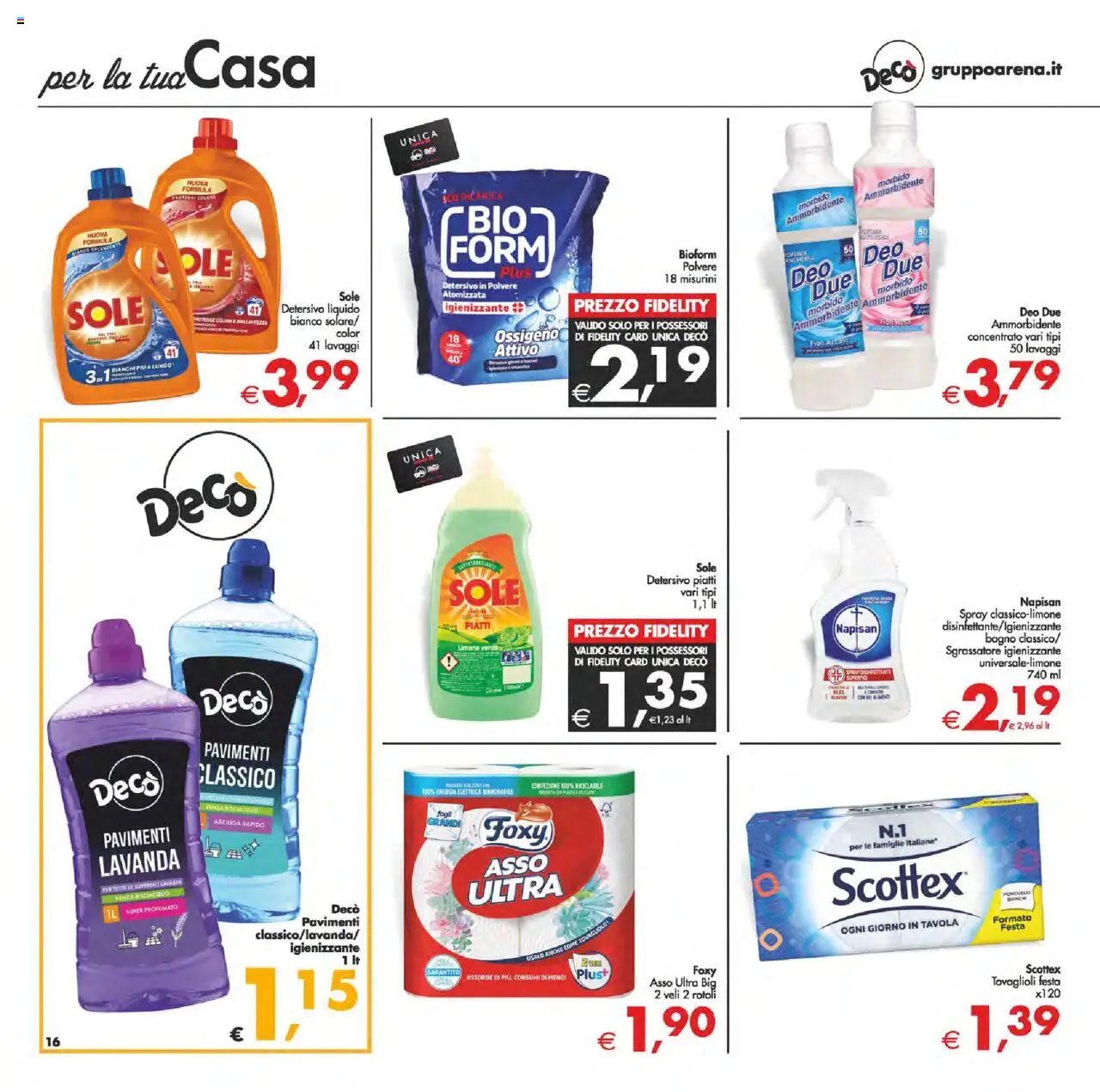 Volantino Decò del 12.08.2025 | Pagina: 16 | Prodotti: Spray disinfettante, Detersivo in polvere, Ammorbidente, Limone