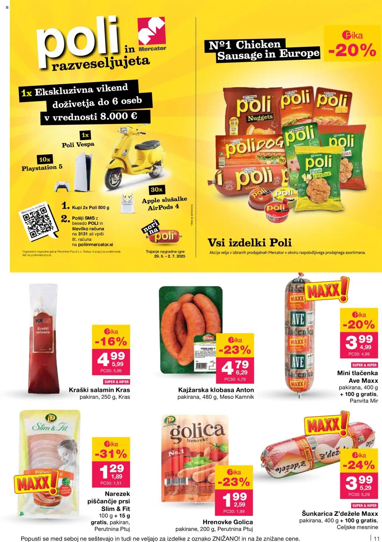 Mercator katalog │ velja od 26.06.2025 | Stran: 11 | Izdelki: Hrenovke, Slusalke, Playstation, Narezek