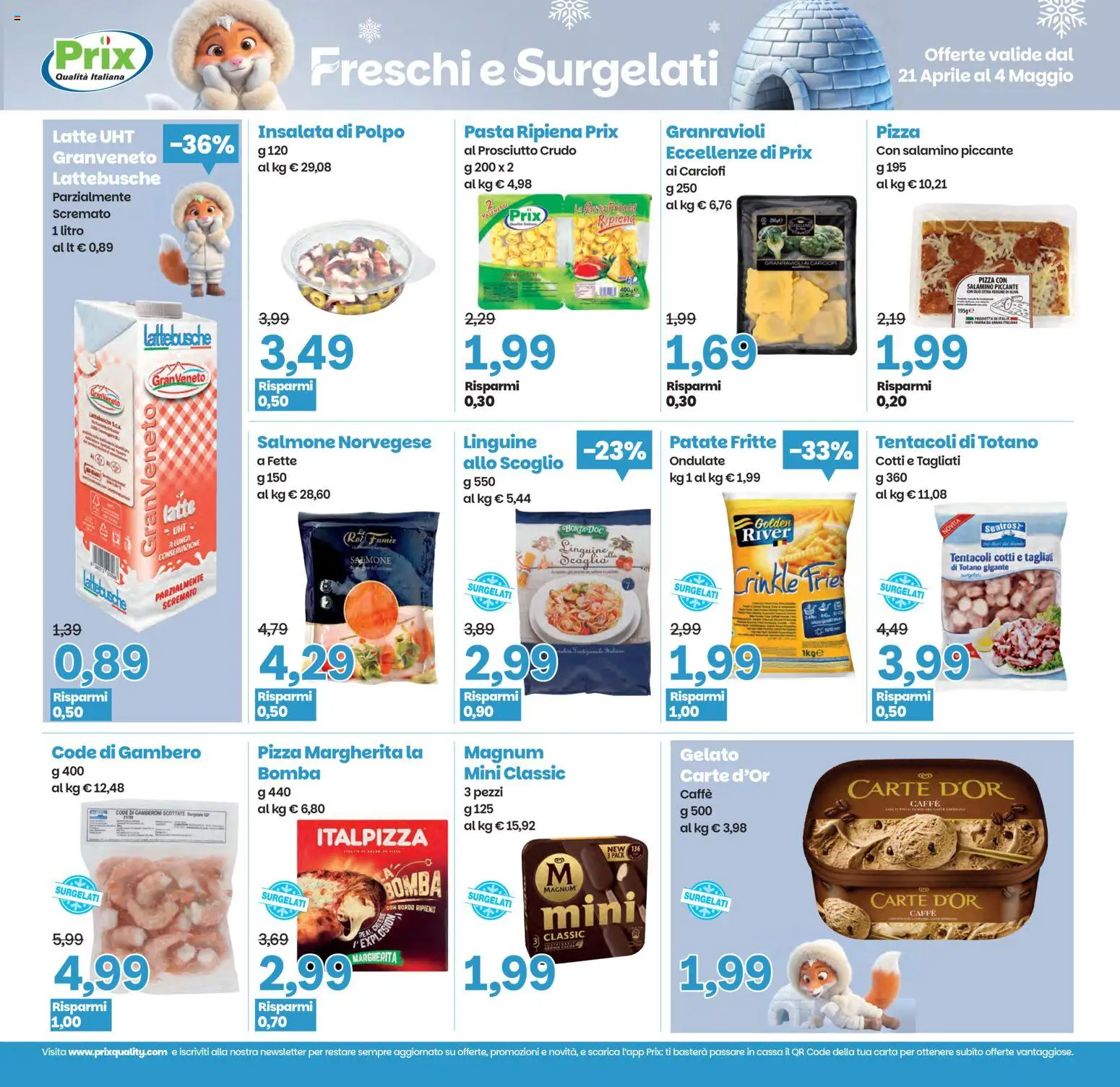 Volantino Prix del 21.04.2026 | Pagina: 18 | Prodotti: Gelato, Patate, Carciofi, Totano