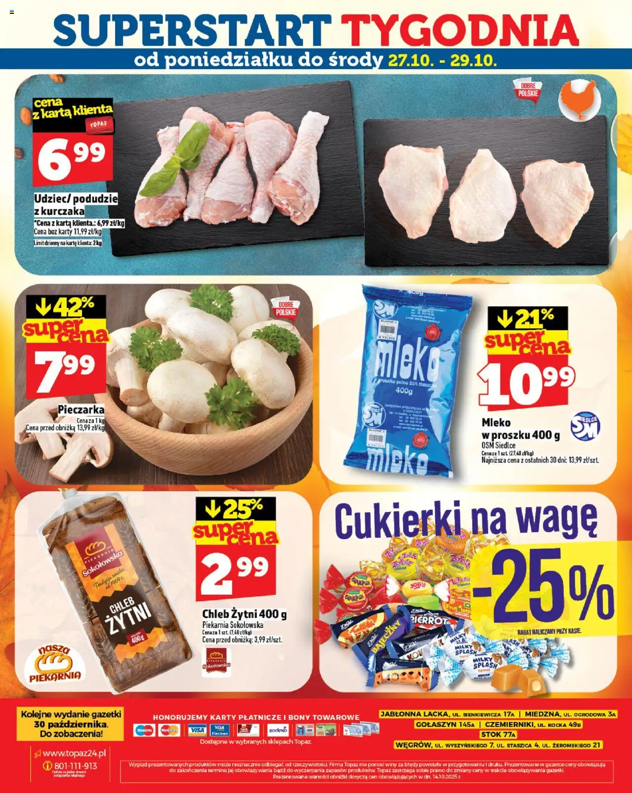 Topaz Gazetka - Ceny małe na stałe od 23.10.2025 | Strona: 32 | Produkty: Karta, Cukierki na wagę, Chleb żytni, Chleb