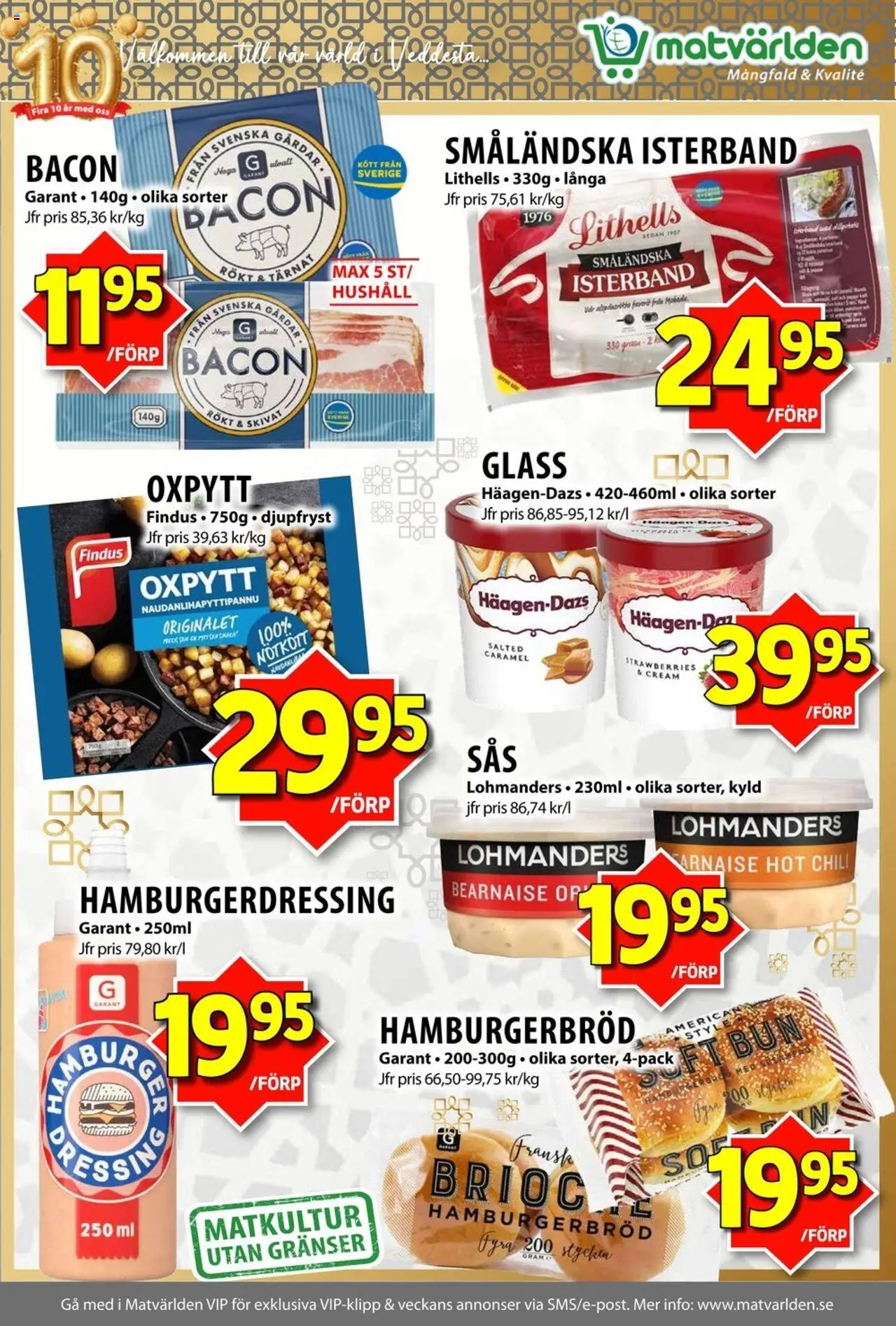 Matvärlden reklamblad aktuell från 20.10.2025 | Sida: 6 | Produkter: Hamburgerbröd, Hamburgerdressing, Chili, Glass