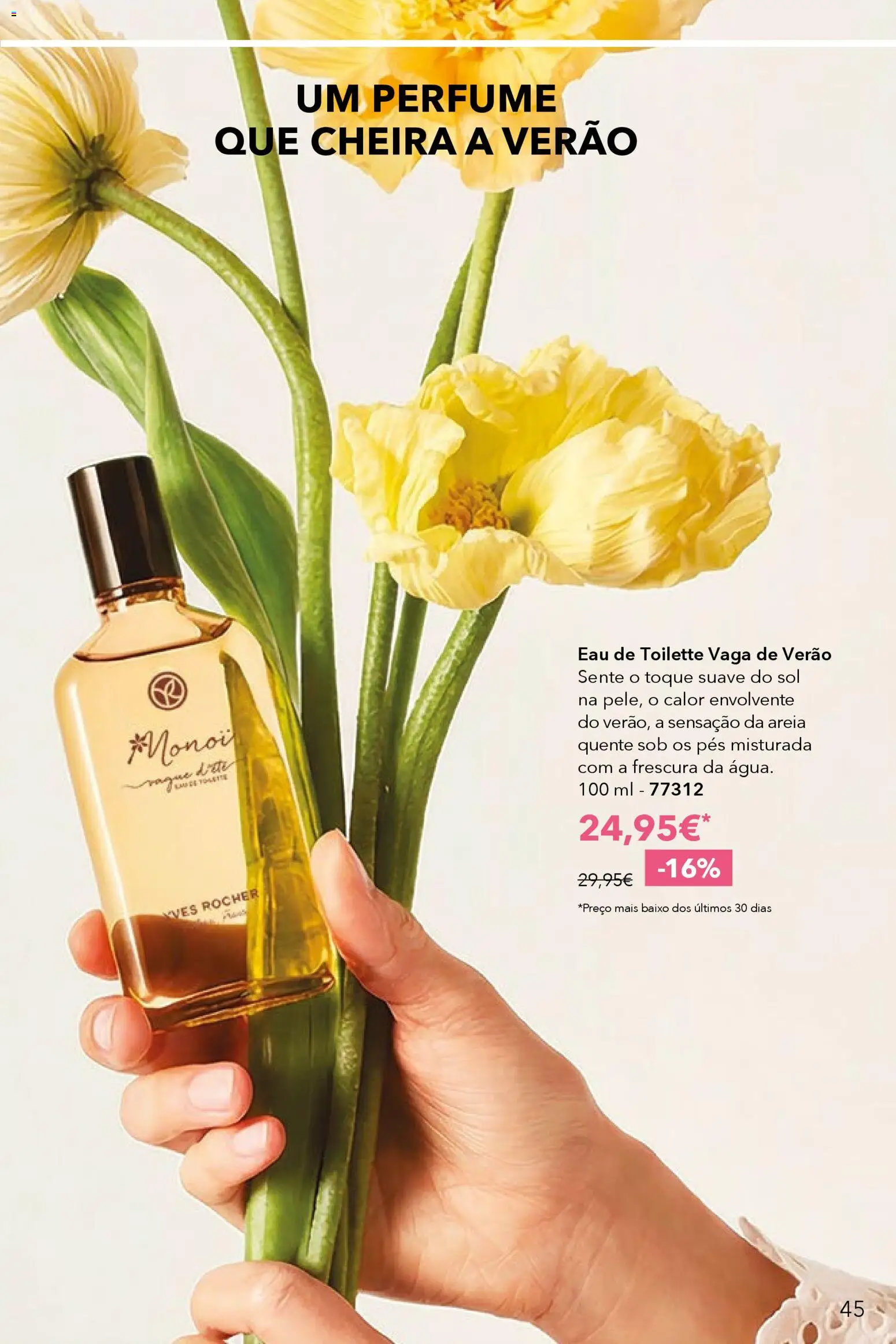 Yves Rocher catálogo 6 │ válido de 17.04.2026 | Página: 45 | Produtos: Areia, Perfume, Eau de toilette