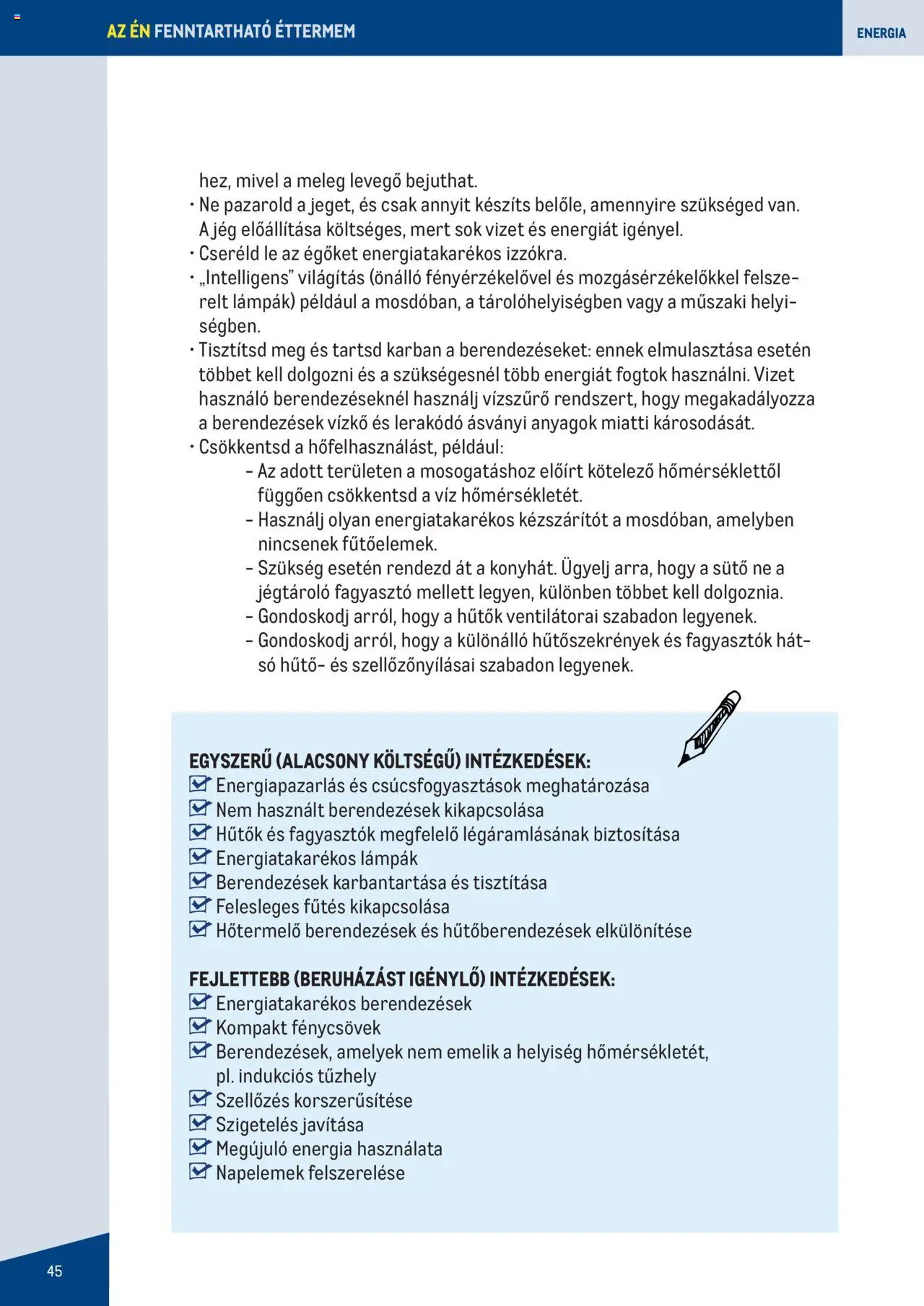 Metro akciós ujság - amely érvényes a következő dátumtól: 07.06.2023 | Oldal: 45