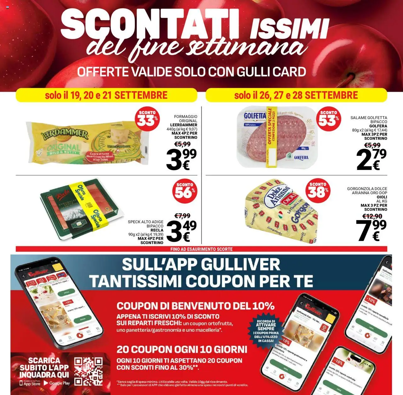 Volantino Gulliver del 19.09.2025 | Pagina: 22 | Prodotti: Salame, Formaggio, The, Gorgonzola