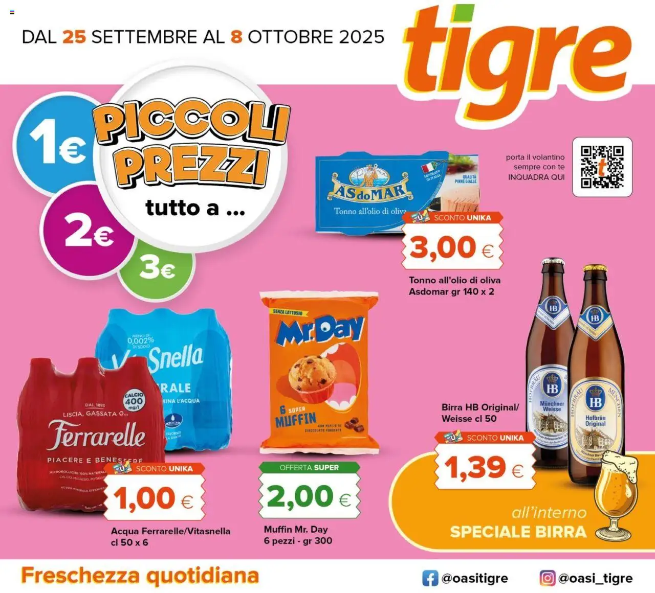 Volantino Tigre del 25.09.2025 | Pagina: 1 | Prodotti: Acqua, Muffin, Tonno, Ferrarelle