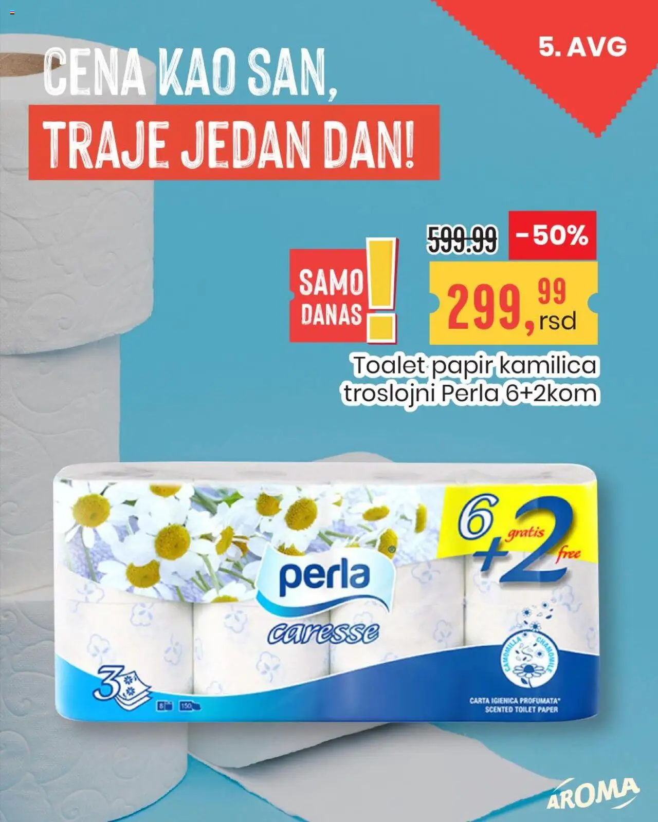 Aroma Market katalog - važi od 05.08.2025 | Strana: 1 | Proizvode: Toalet papir