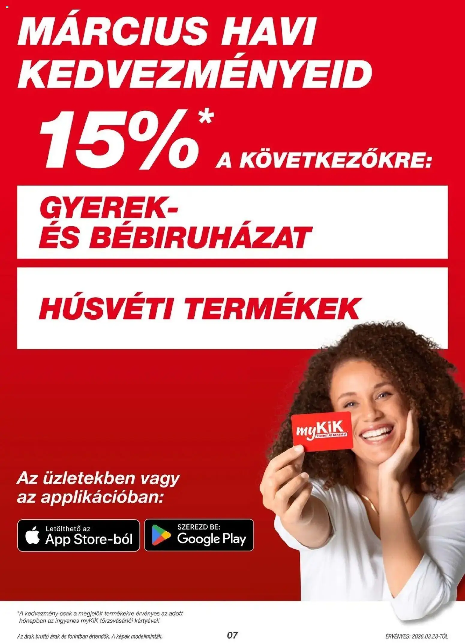 Kik akciós ujság - amely érvényes a következő dátumtól: 23.03.2026 | Oldal: 7