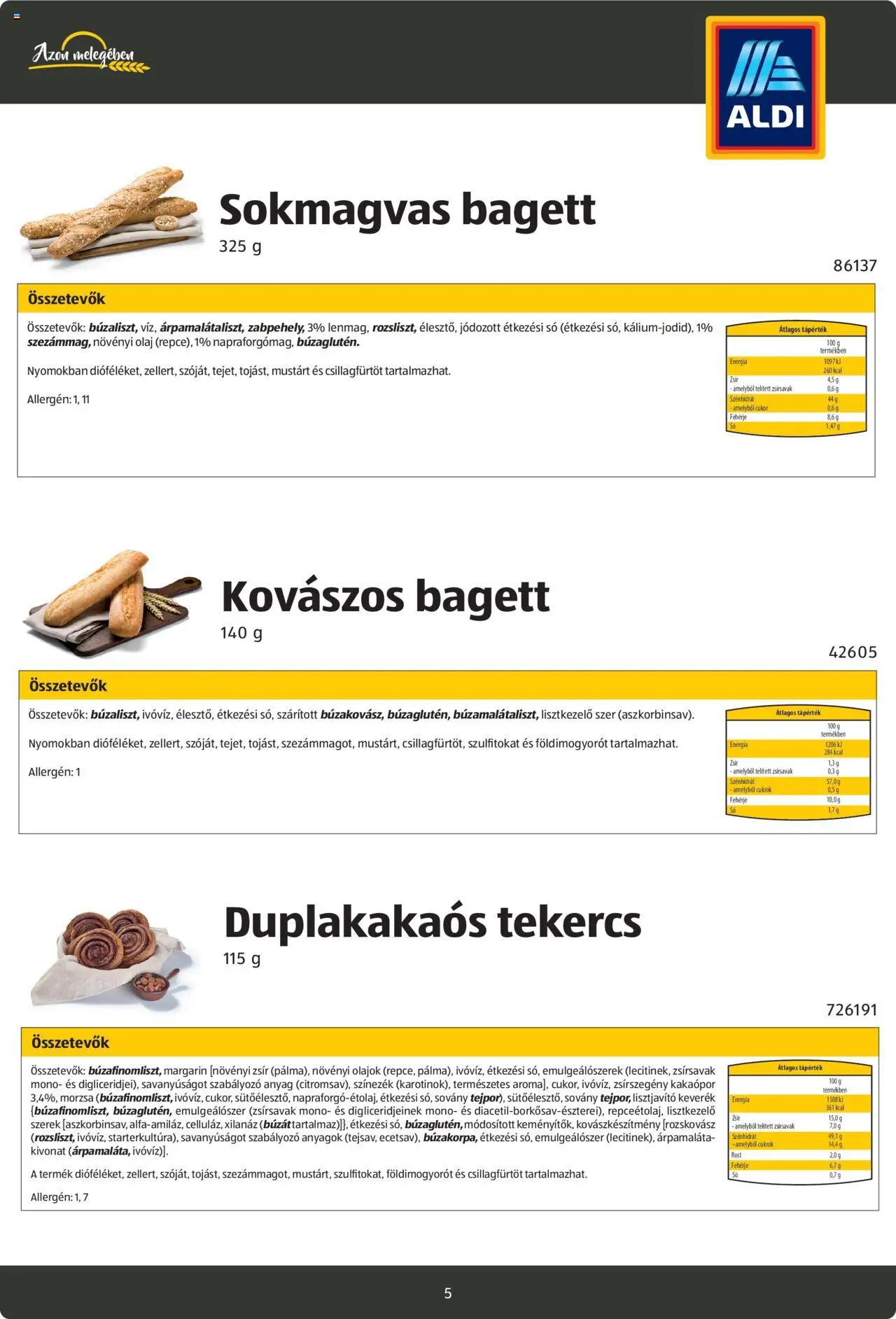 Aldi akciós ujság - amely érvényes a következő dátumtól: 26.08.2024 | Oldal: 5 | Termékek: Bagett, Olaj, Pizza, Só