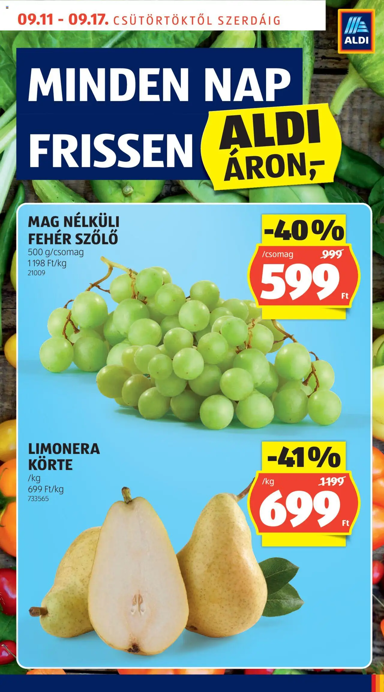Aldi akciós ujság - amely érvényes a következő dátumtól: 11.09.2025 | Oldal: 9 | Termékek: Szőlő, Körte