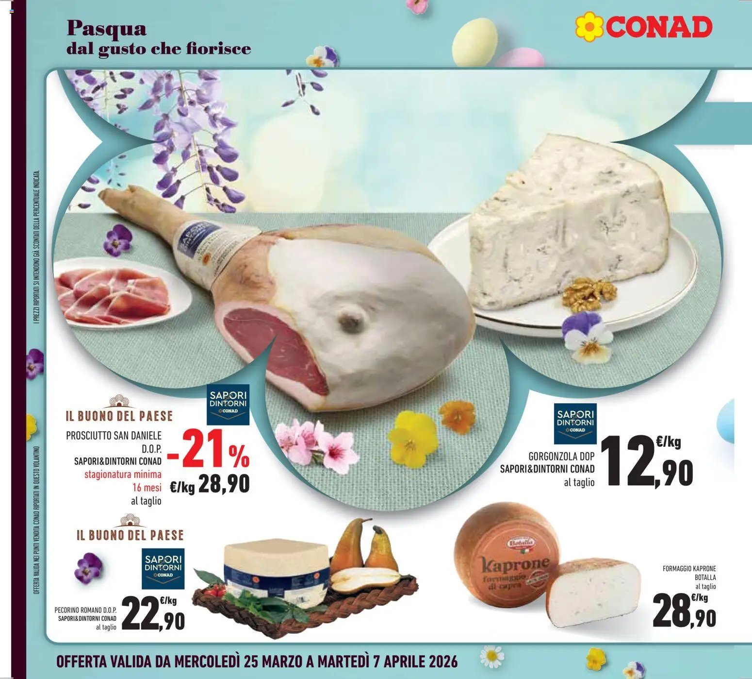 Volantino Conad del 25.03.2026 | Pagina: 14 | Prodotti: Formaggio, Prosciutto, Pecorino Romano, Pecorino