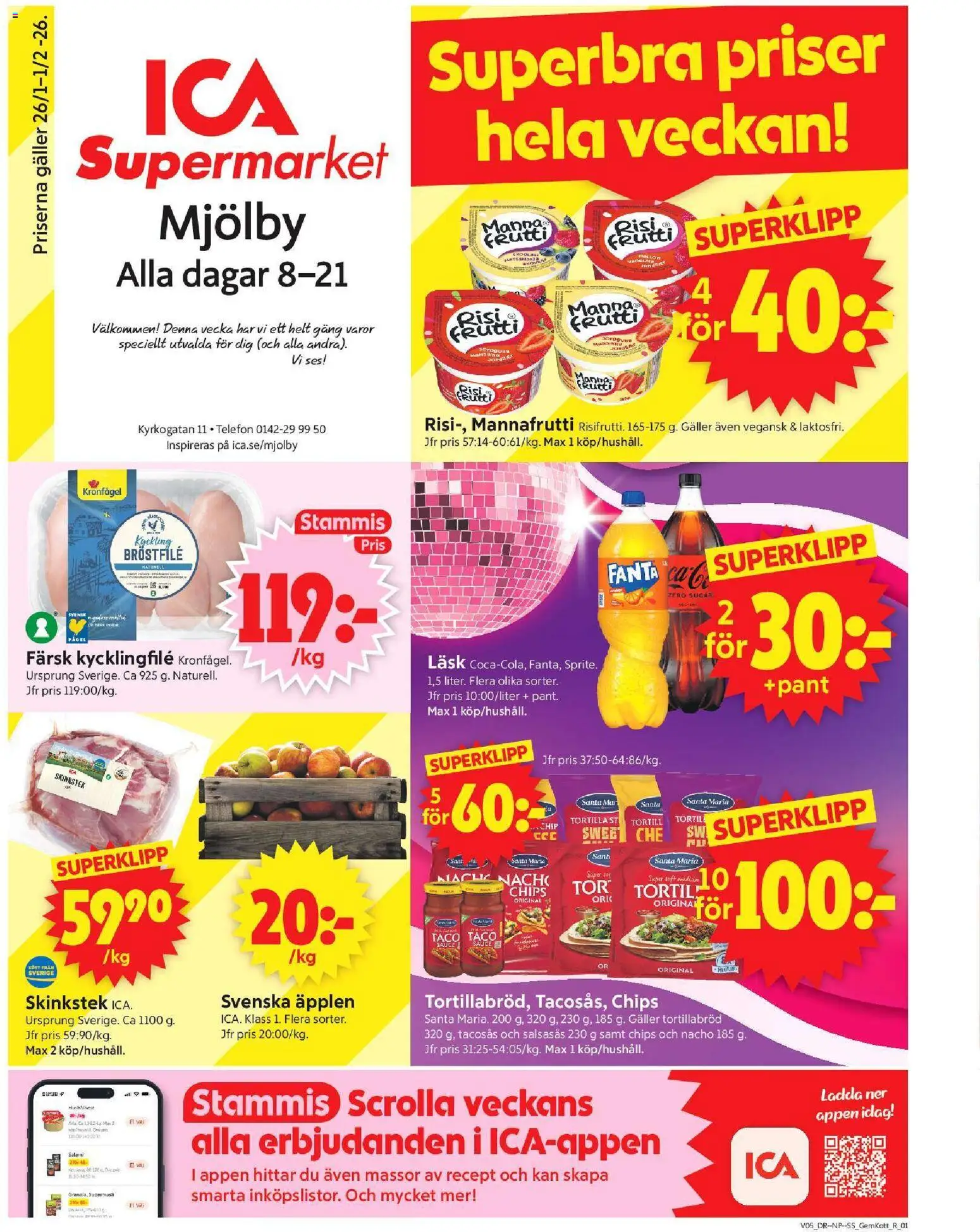ICA Supermarket reklamblad aktuell från 26.01.2026 | Sida: 1 | Produkter: Tortilla, Chips, Salami, Äpplen