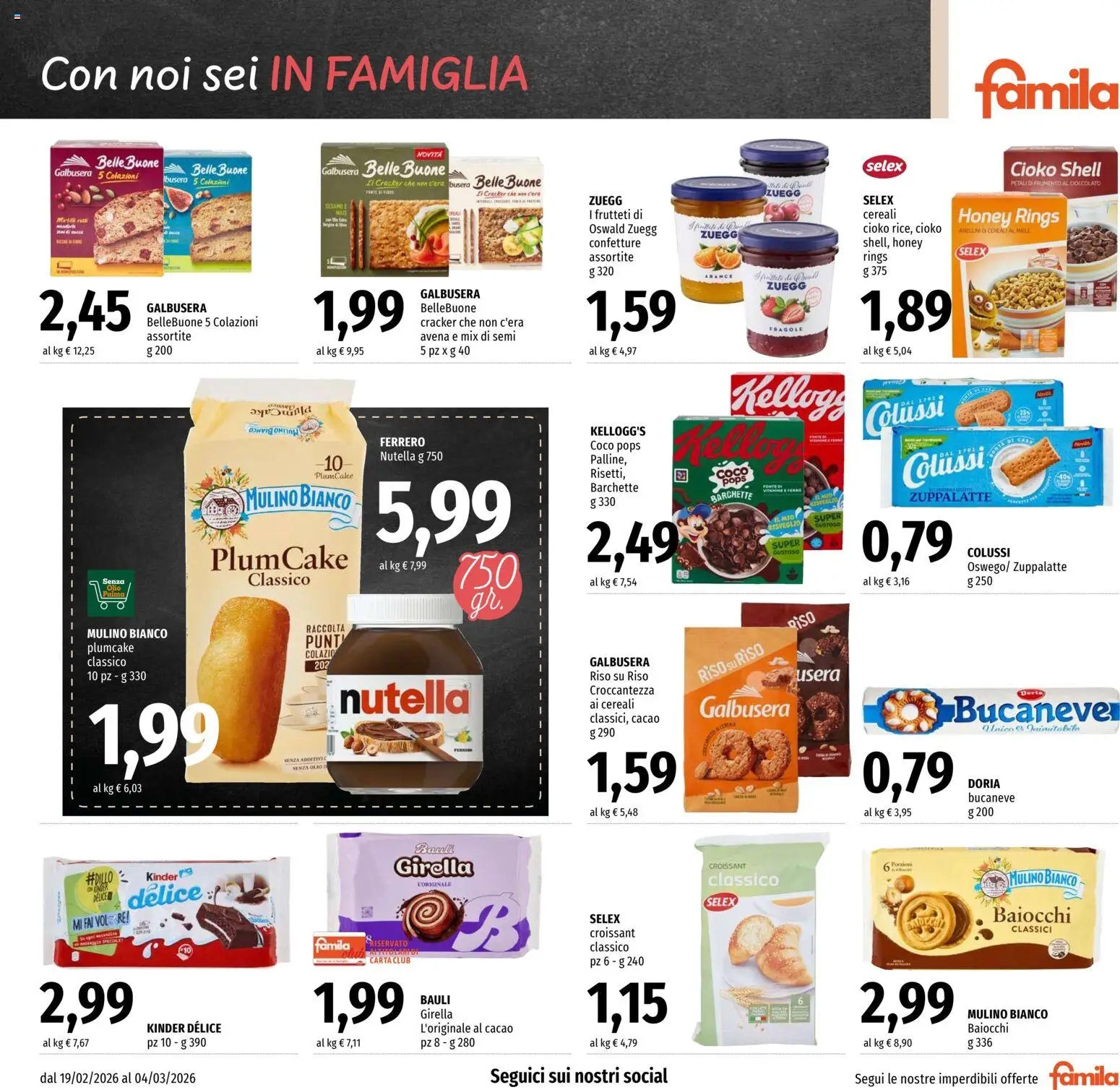 Volantino Famila del 19.02.2026 | Pagina: 15 | Prodotti: Cereali, Plumcake, Croissant, Miele