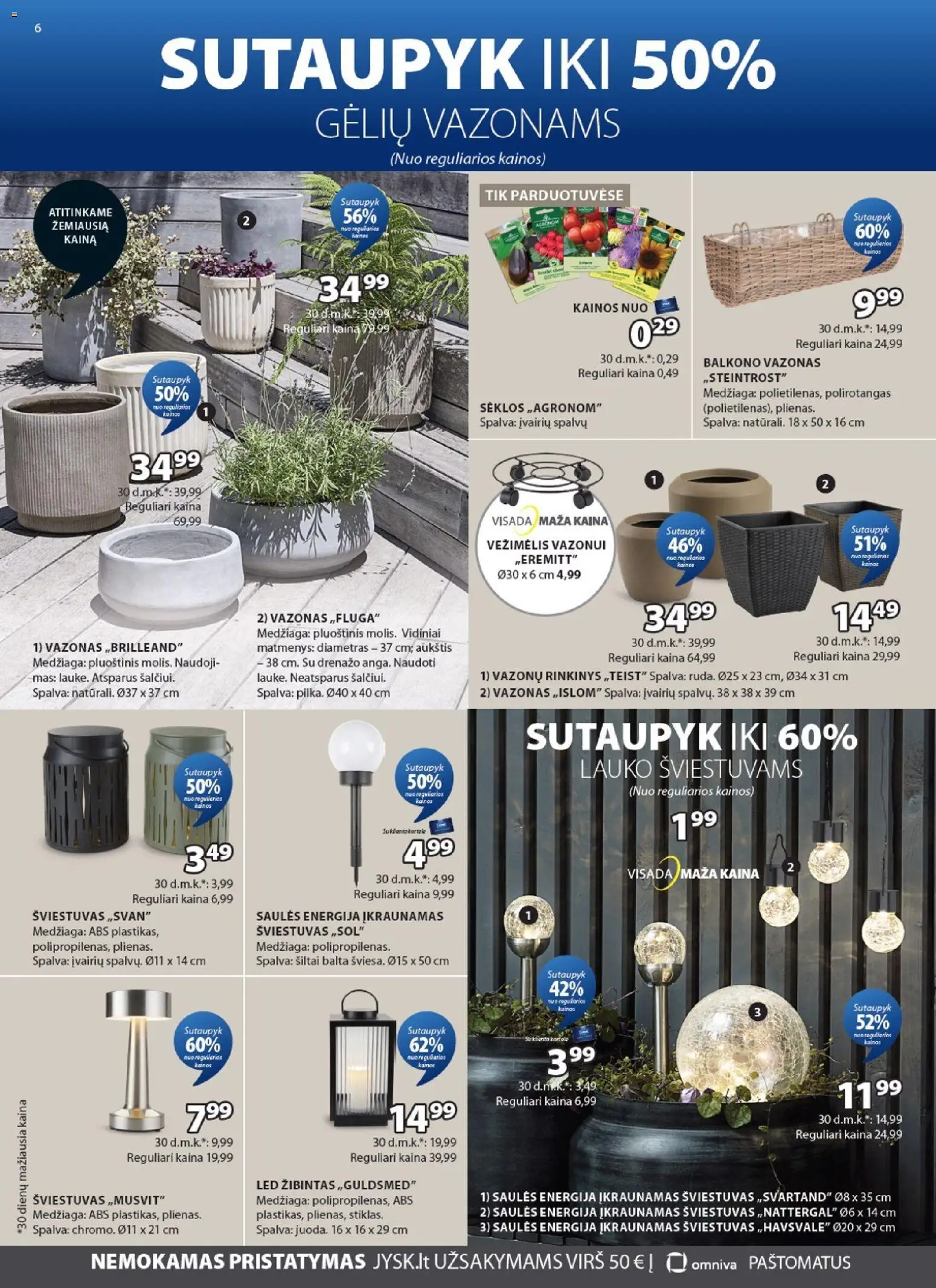 JYSK akcijos nuo 28.04.2026 | Puslapis: 6 | Prekių: Balkono vazonas, Sėklos, Vazonas