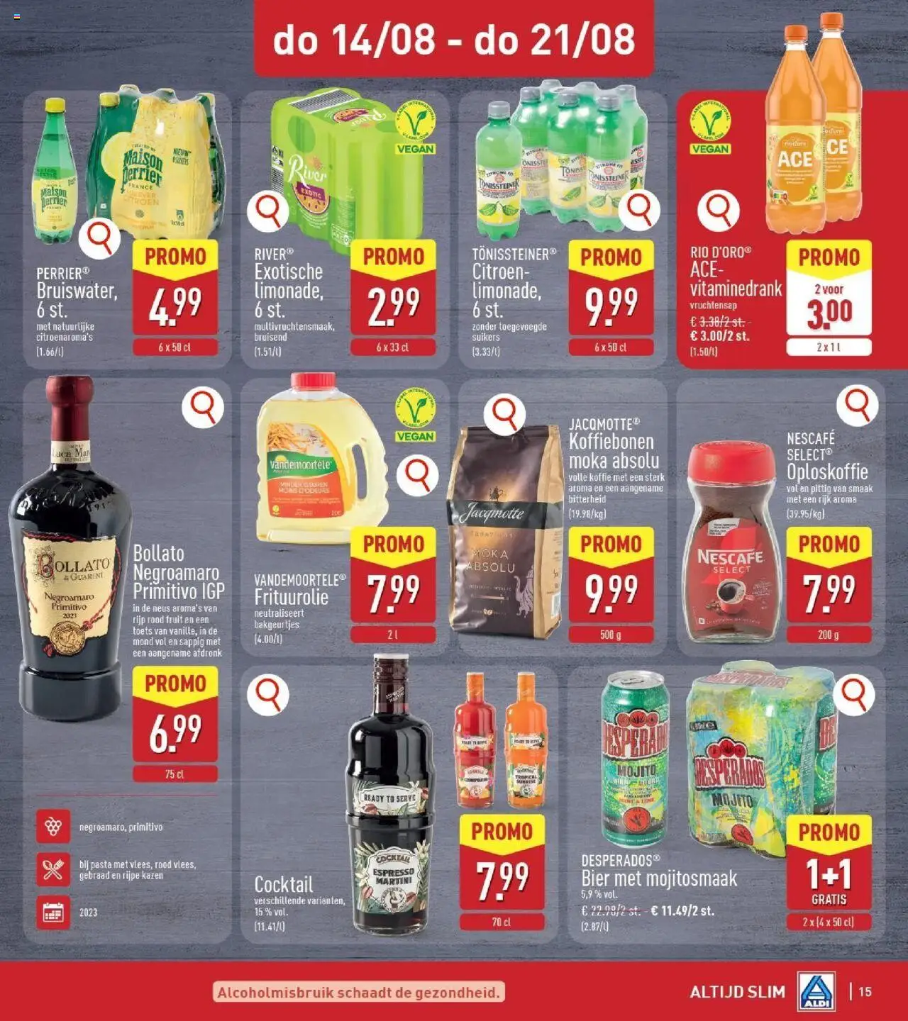  | Pagina: 15 | Producten: Bier, Geuren, Limonade, Koffie
