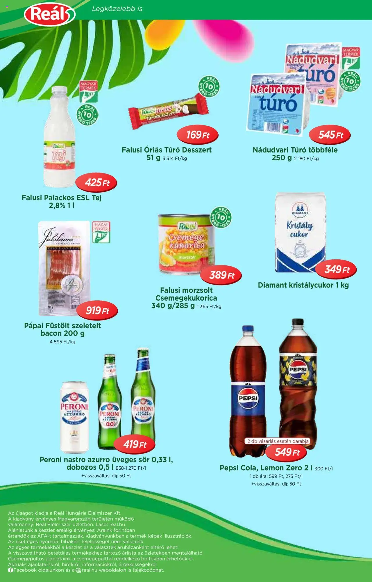 Reál akciós ujság - amely érvényes a következő dátumtól: 04.06.2025 | Oldal: 20 | Termékek: Szeletelt bacon, Tej, Túró, Cukor