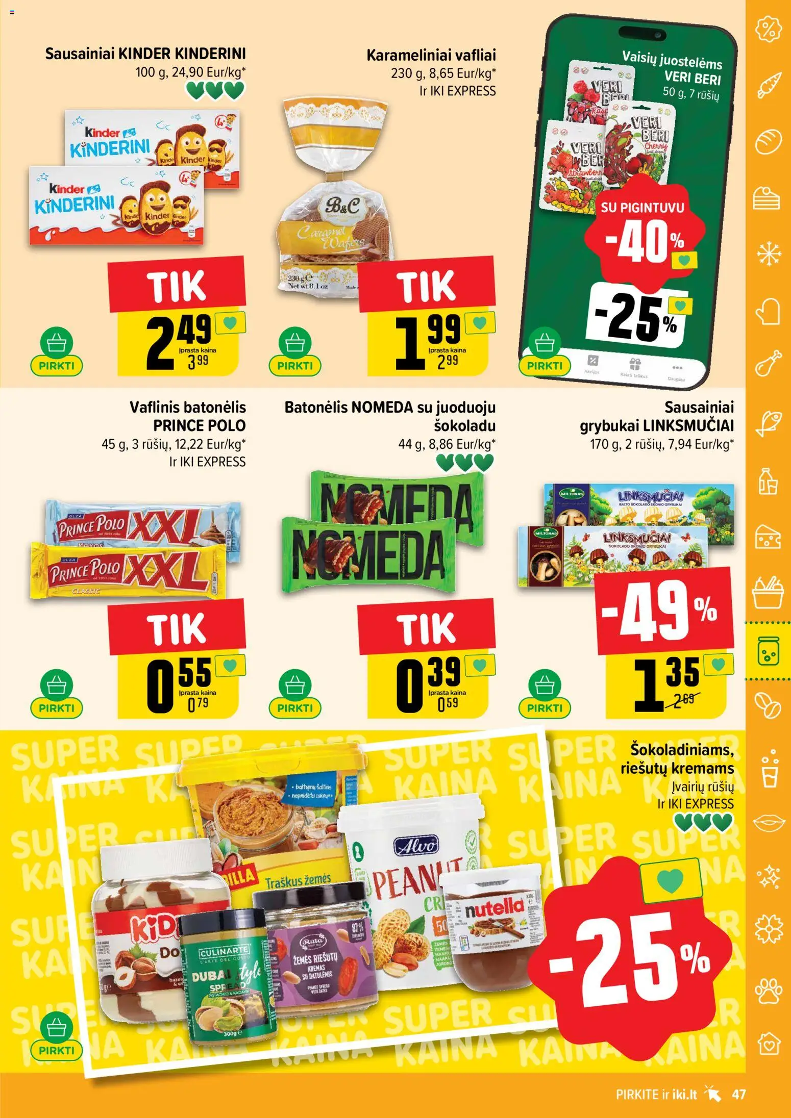 IKI akcijos nuo 23.02.2026 | Puslapis: 47 | Prekių: Sausainiai, Kremas, Vafliai