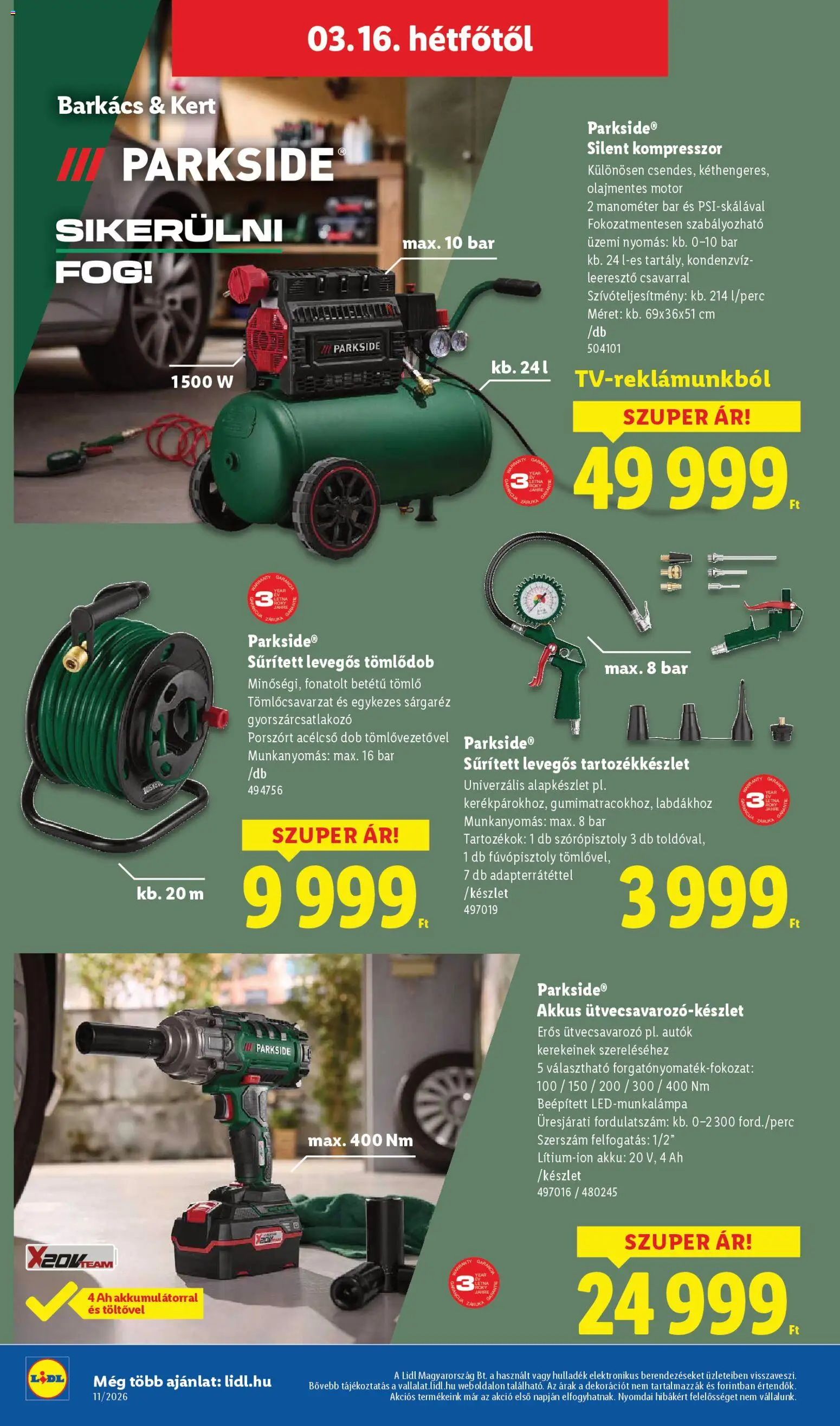 Lidl akciós ujság - amely érvényes a következő dátumtól: 12.03.2026 | Oldal: 52 | Termékek: Parkside, Kompresszor, Tömlő