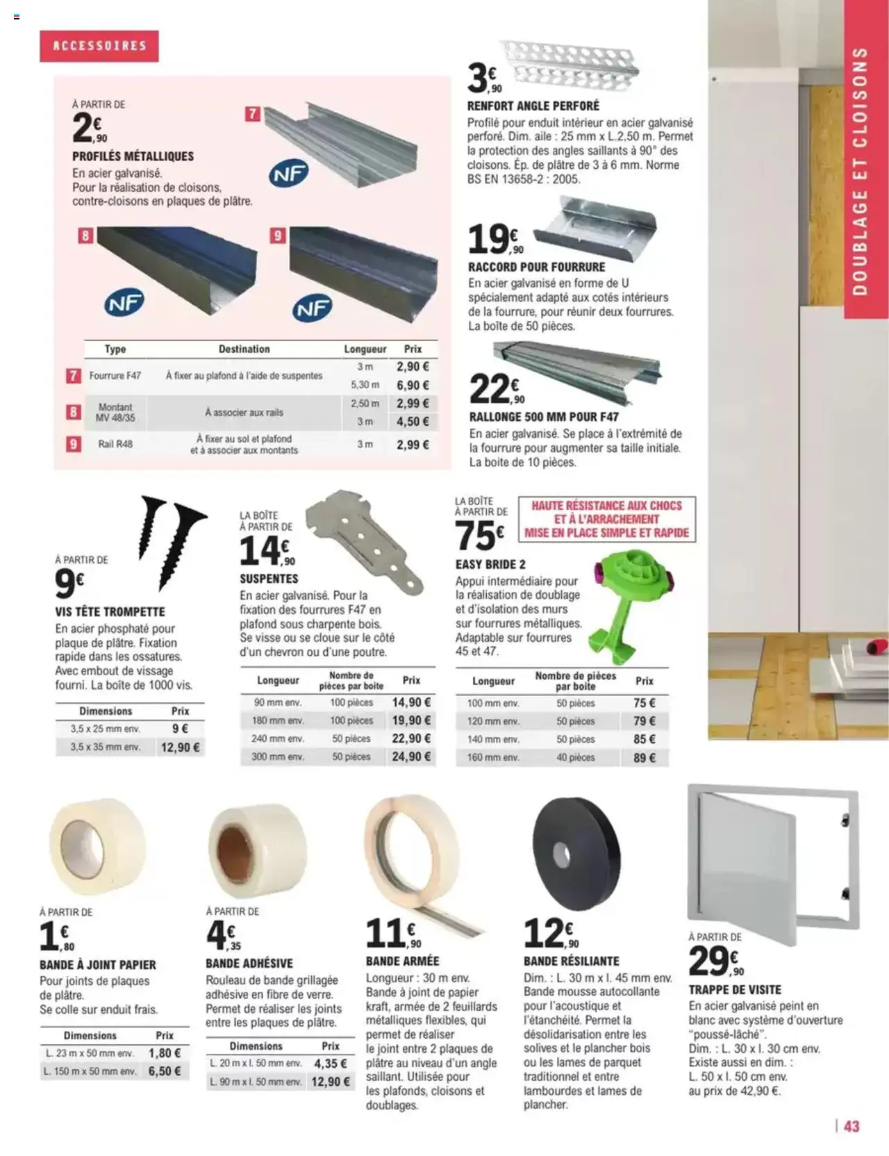  | Page: 43 | Produits: Mousse, Plâtre, Rouleau, Parquet