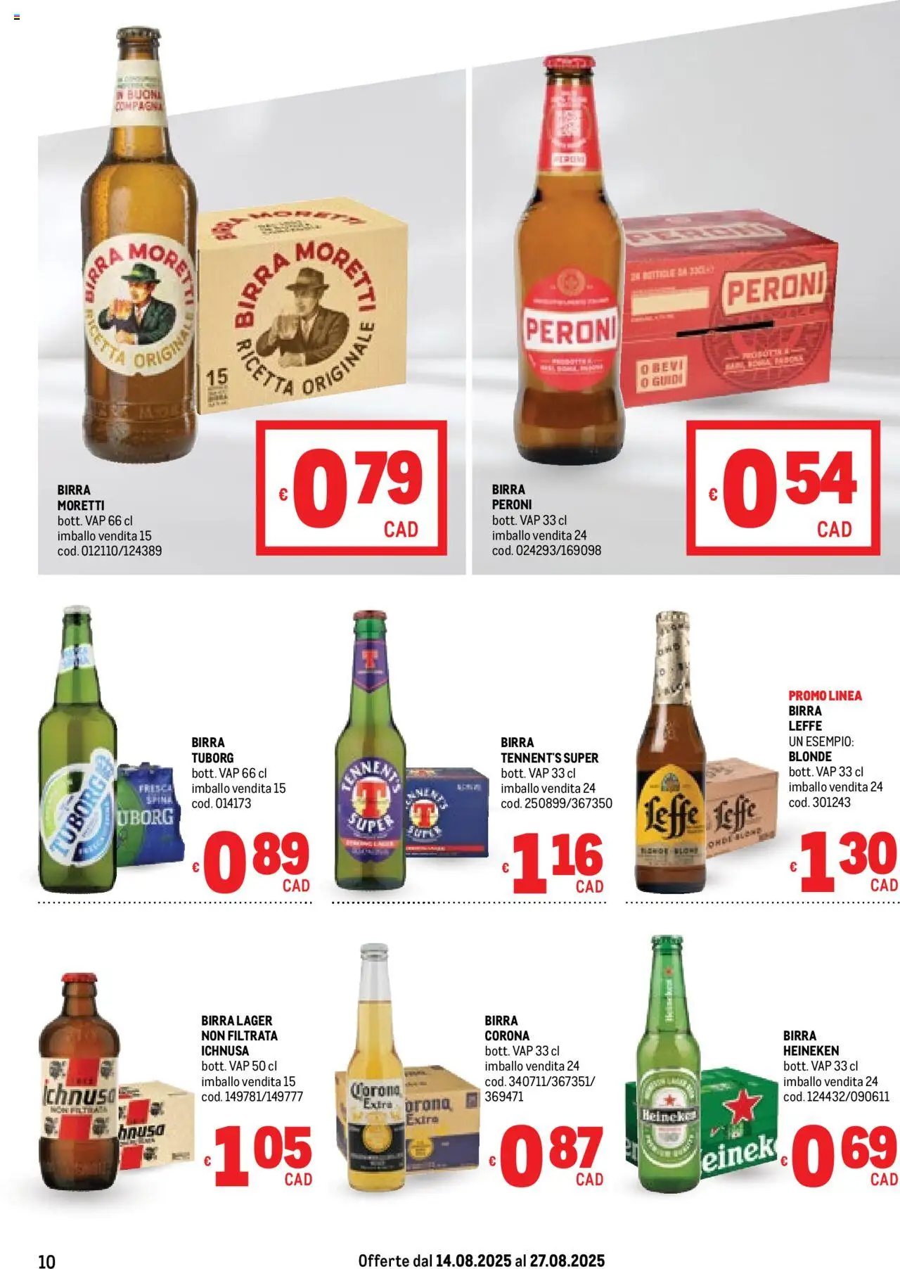 Volantino Metro del 14.08.2025 | Pagina: 10 | Prodotti: Tennent's, Birra, Birra Moretti, Heineken