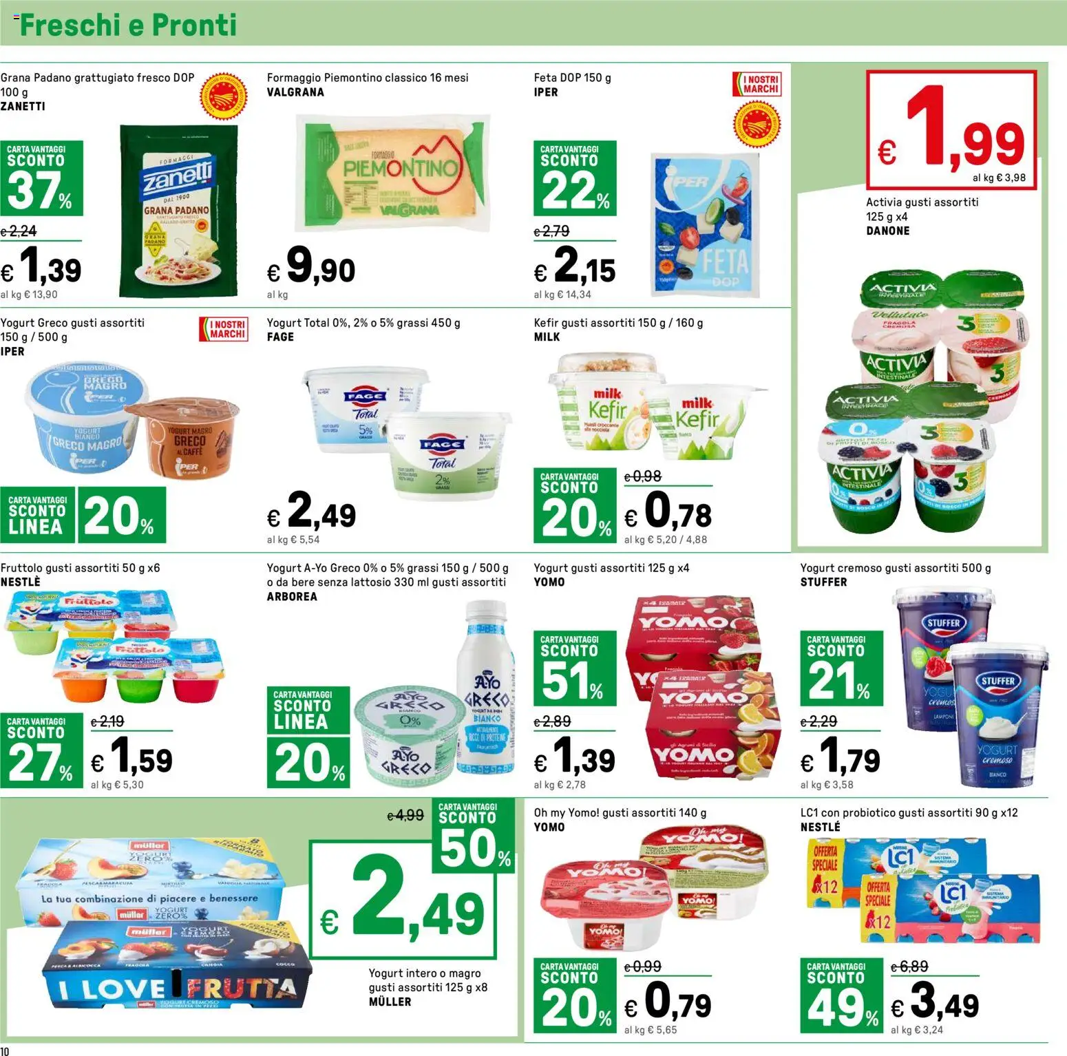 Volantino Iper del 12.02.2026 | Pagina: 10 | Prodotti: Yogurt greco, Caffè, Lamponi, Feta